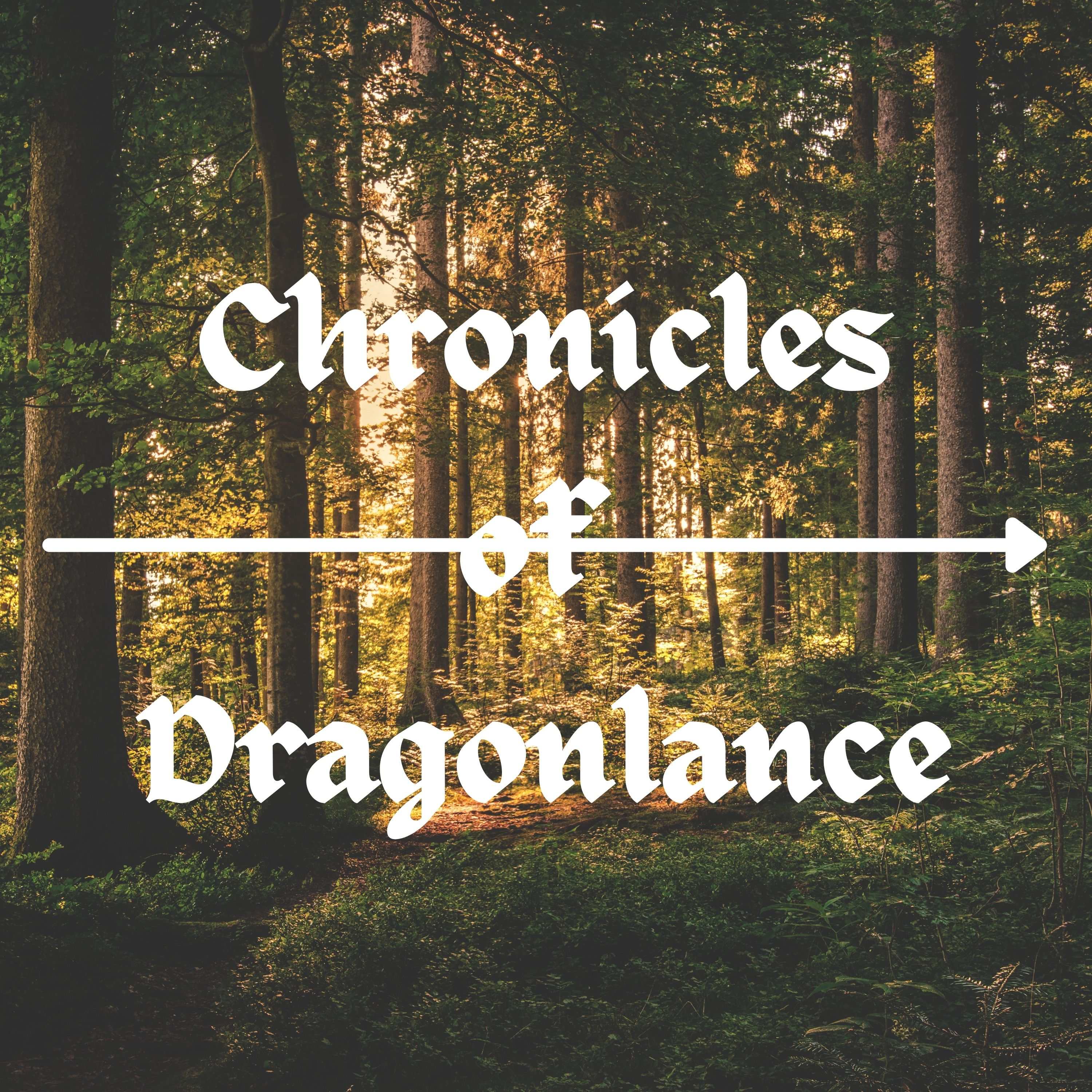 Welcome to the Chronicles of Dragonlance Podcast!