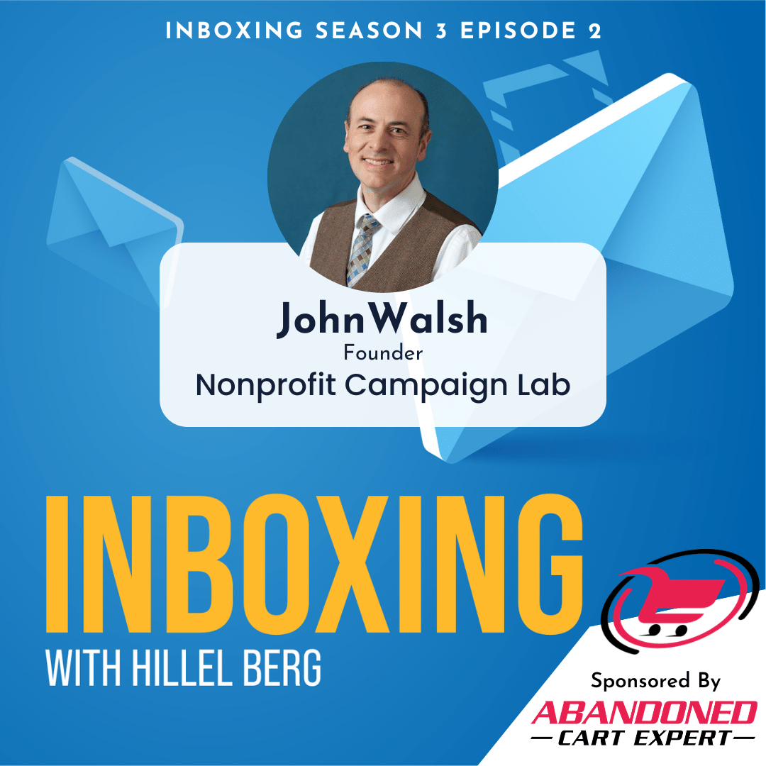 Email Marketing for Non-Profits a conversation with John Walsh
