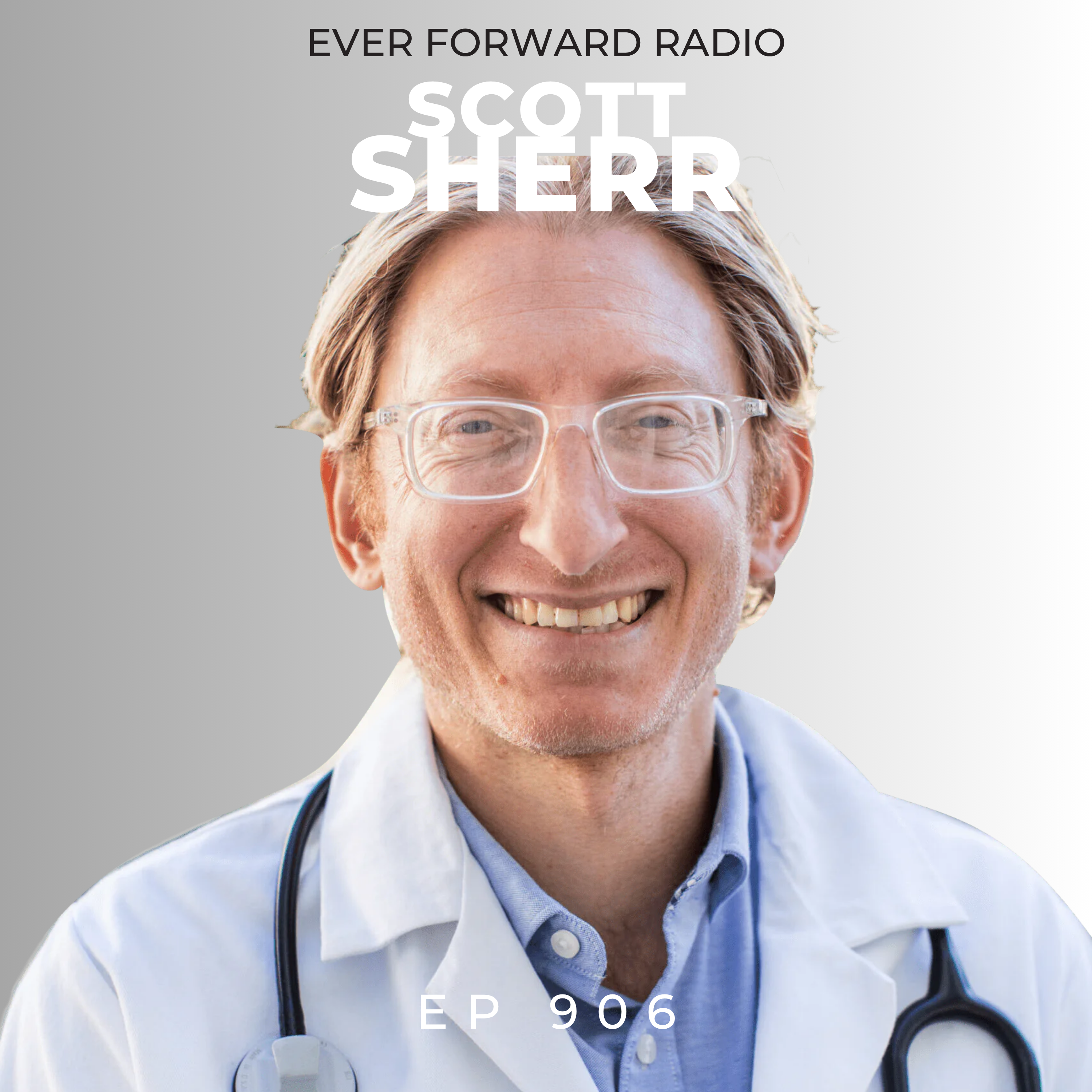 EFR 906: The #1 Thing Killing Your Mitochondria & How to Stop it TODAY with Dr. Scott Sherr