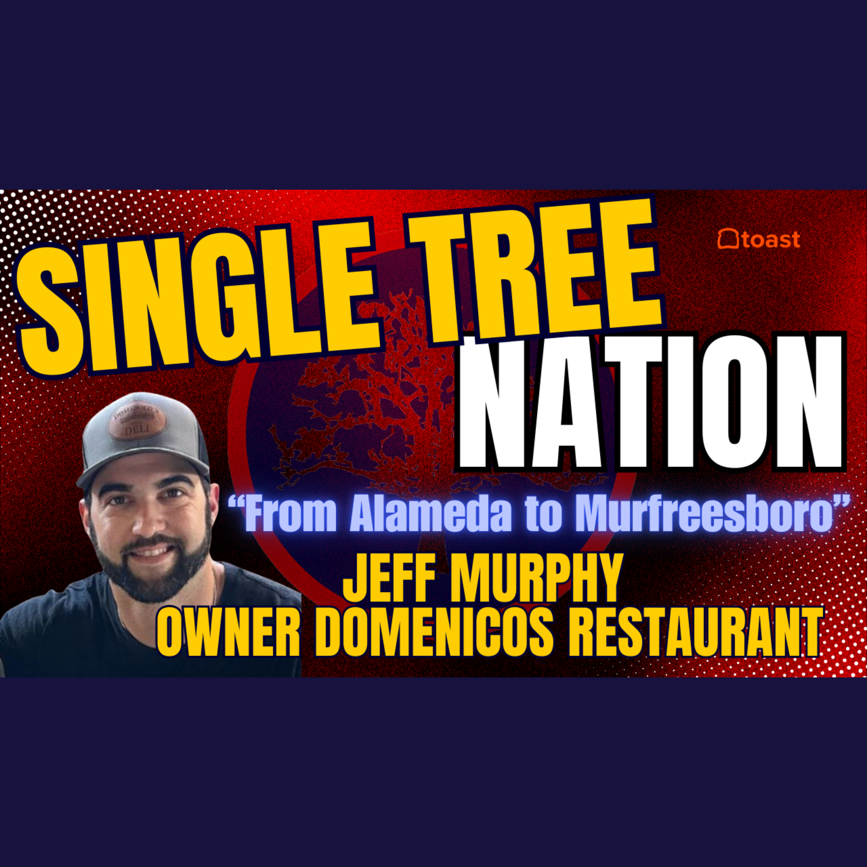🥪 Single Tree Nation – Featuring Jeff Murphy of Domenico’s Deli! 🥪