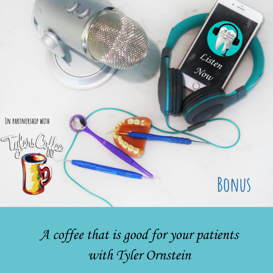 A Tale of Two Hygienists Podcast