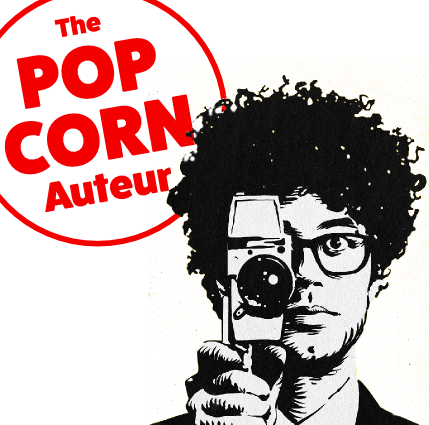 The Popcorn Auteur