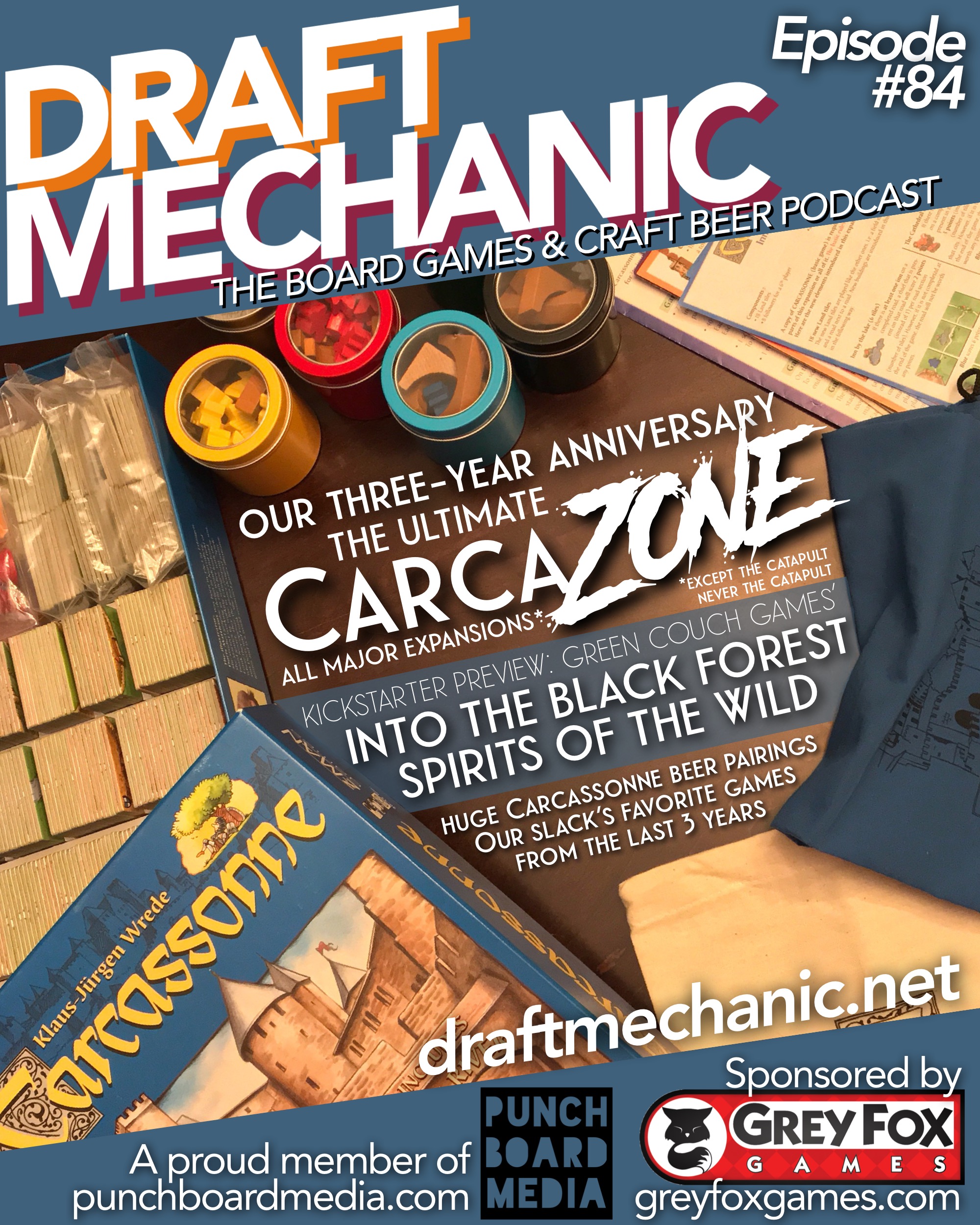 #84: Three Year Anniversary! The Ultimate CarcaZone, Into the Black Forest, Spirits of the Wild