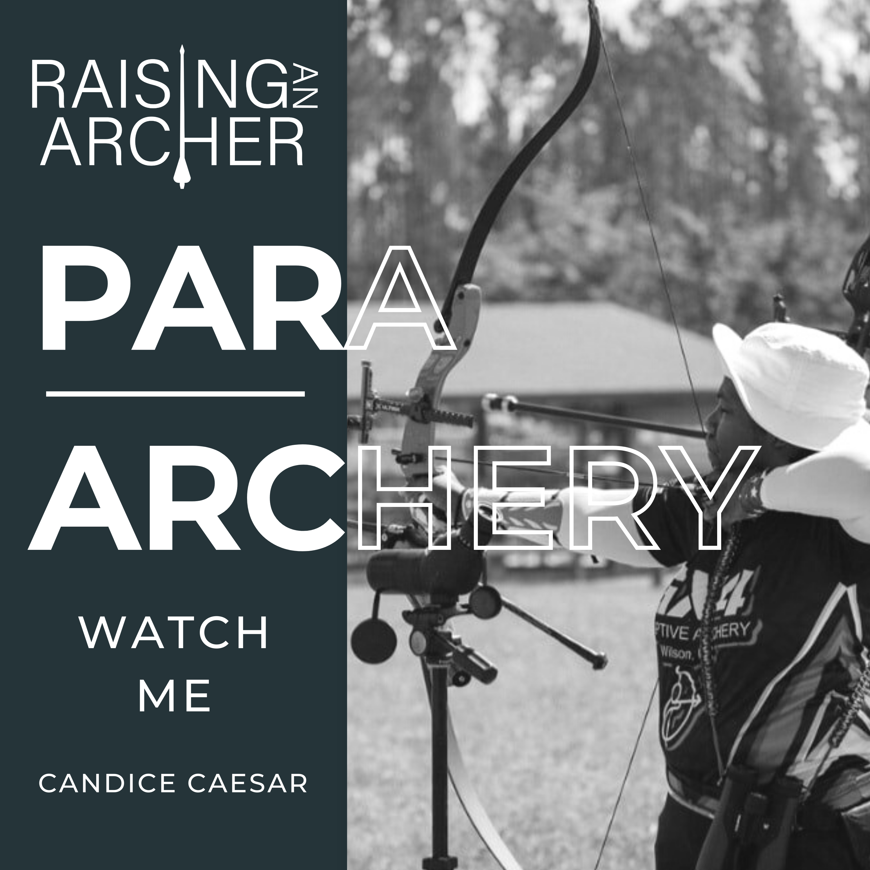 Raising an Archer
