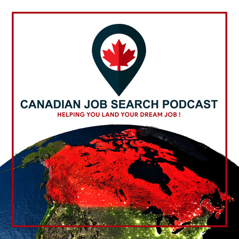 Canadian Job Seach Podcast