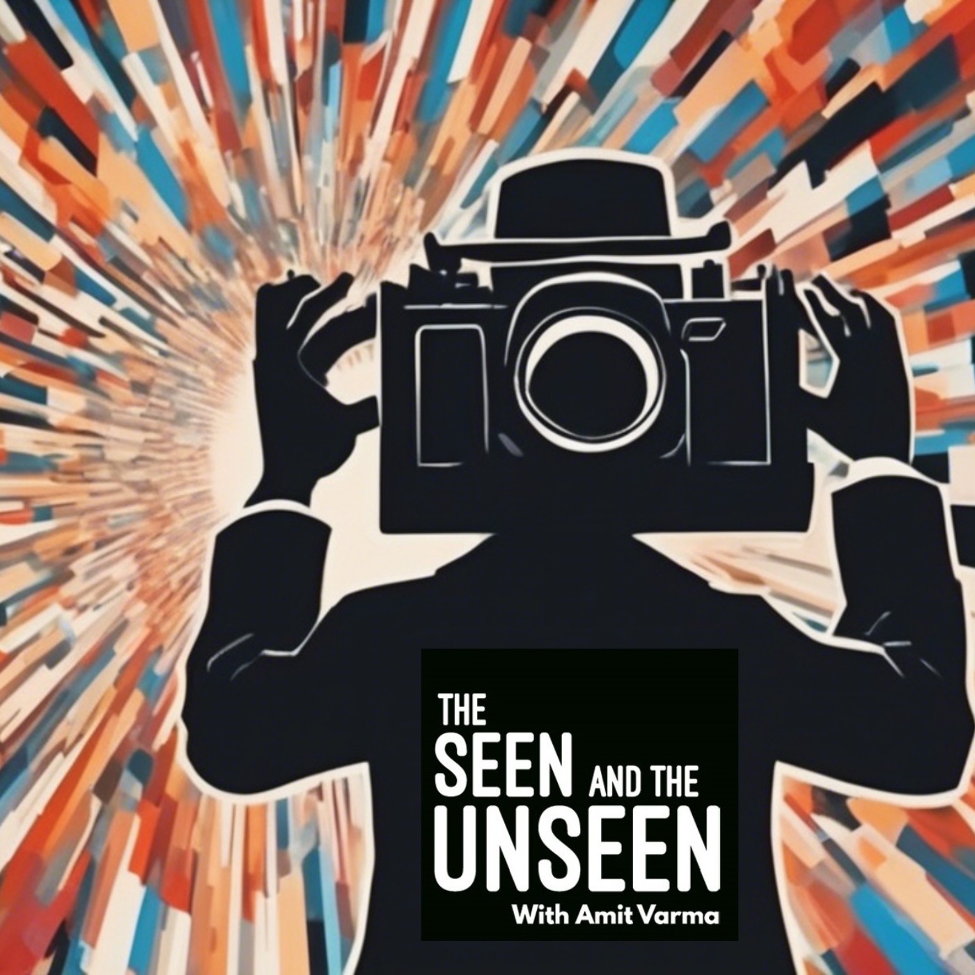 The Seen and the Unseen - hosted by Amit Varma