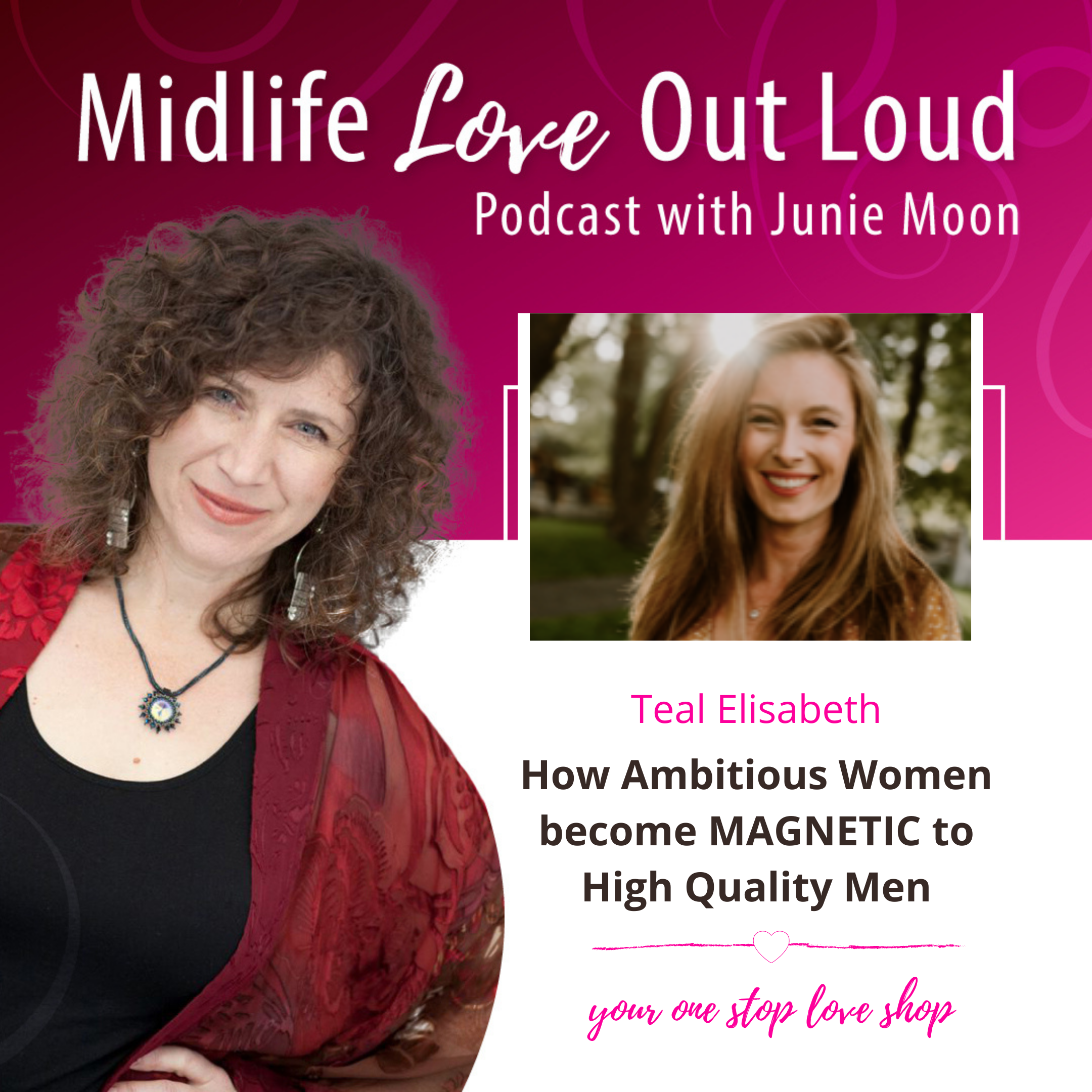 141: How Ambitious Women become MAGNETIC to High Quality Men with Teal Elisabeth