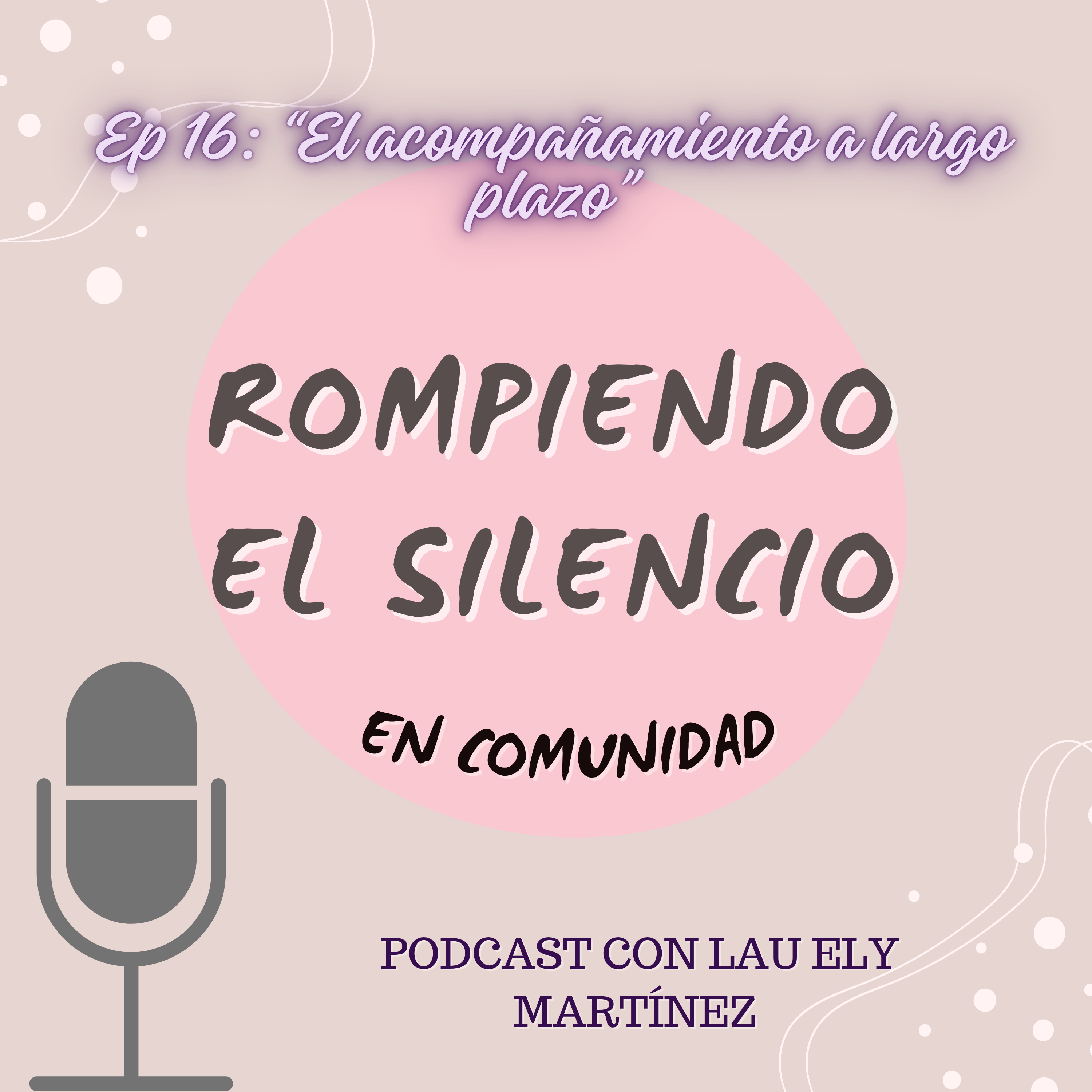 Rompiendo el Silencio en Comunidad