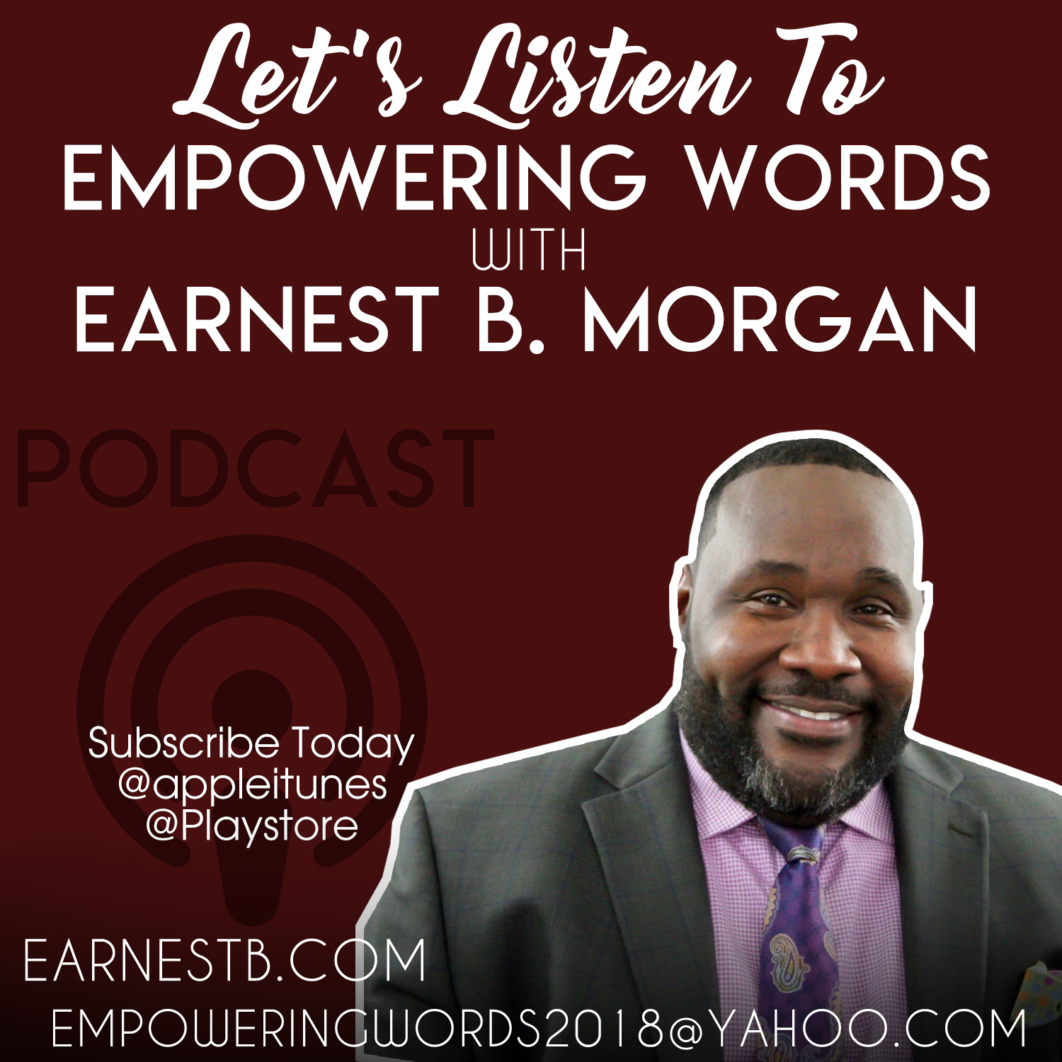 Empowering Words with Earnest B. Morgan