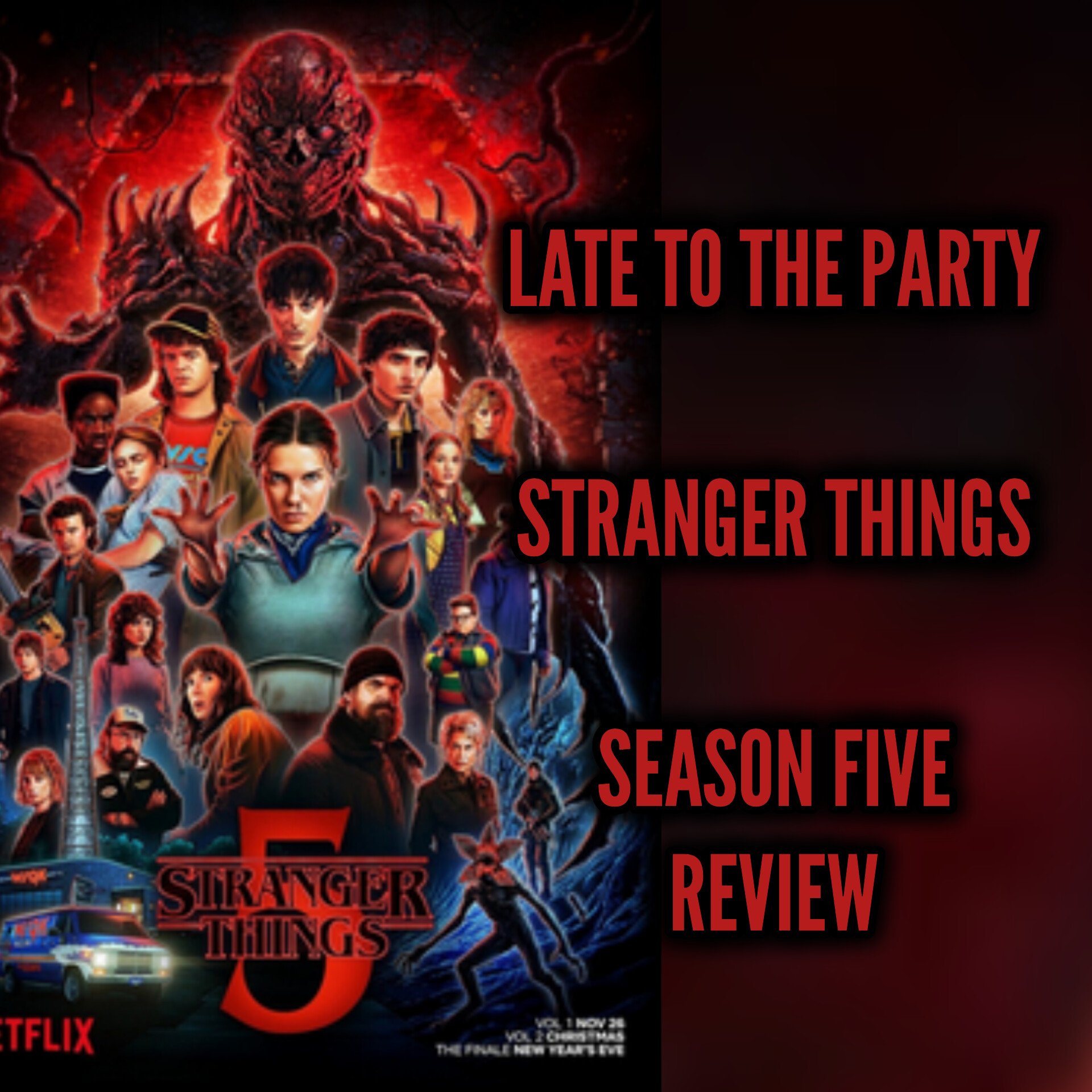 TDP  1447: Stranger Things Season Five REVIEW
