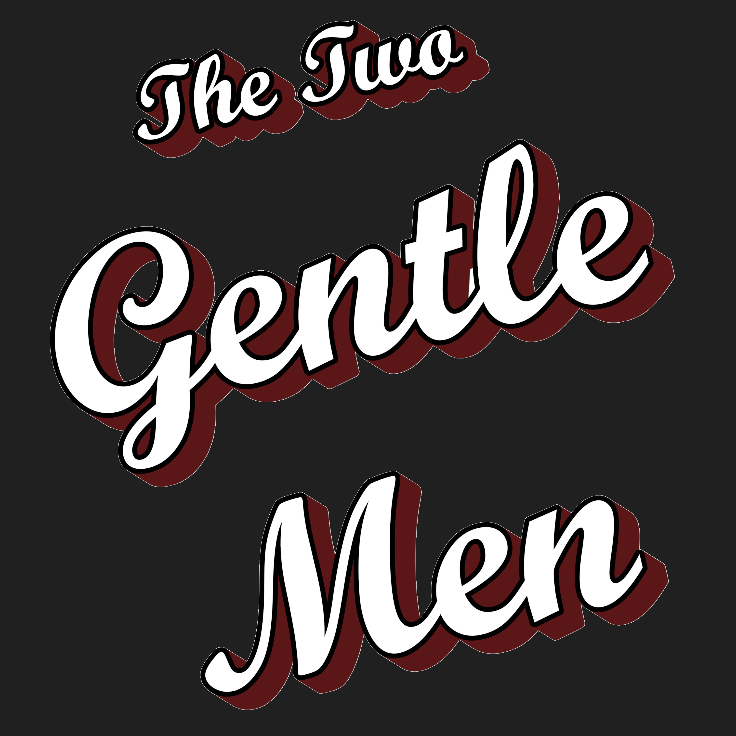 The Two Gentle Men