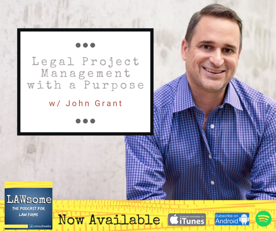 Legal Project Management With A Purpose