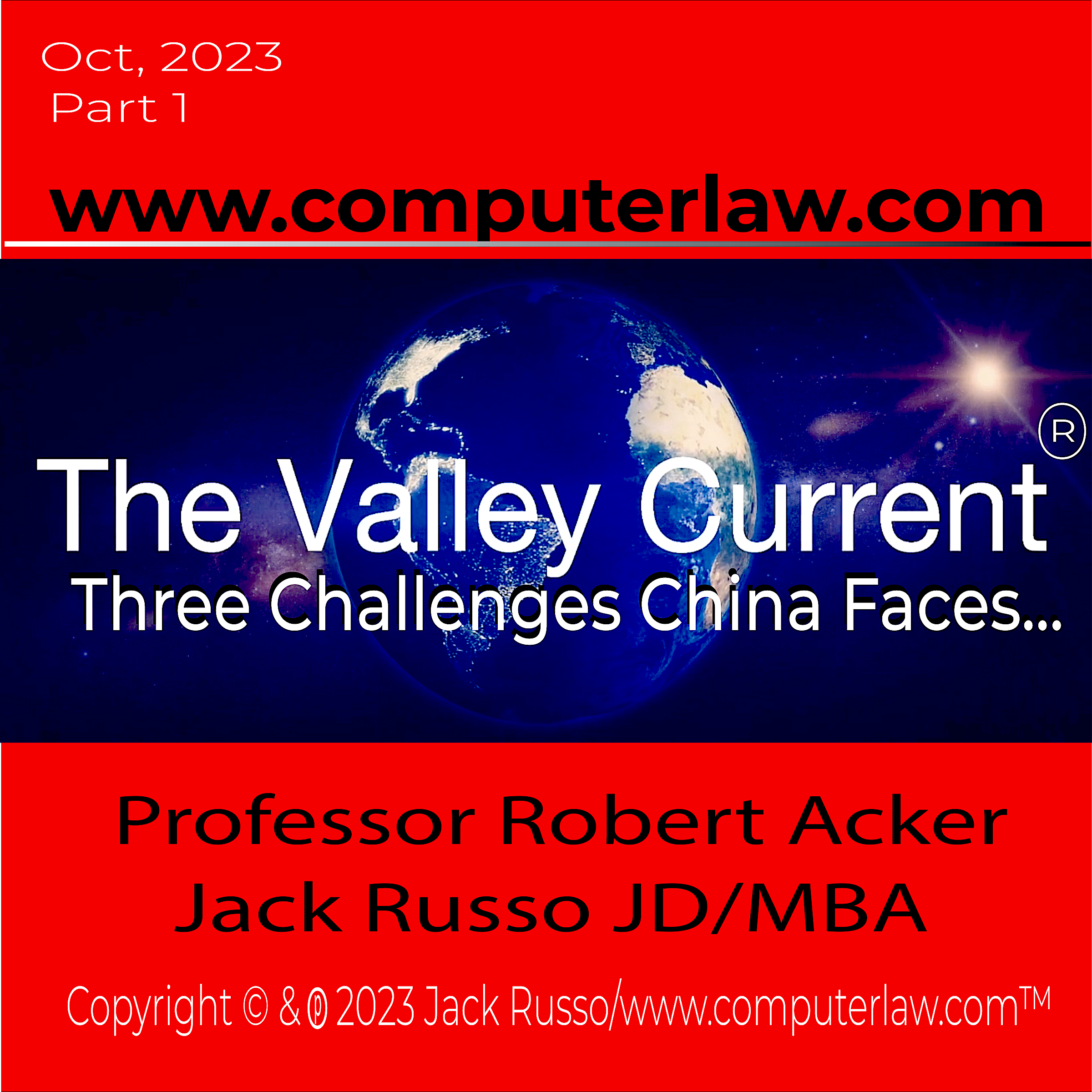 The Valley Current®: Three Challenges China Now Faces – Part 1