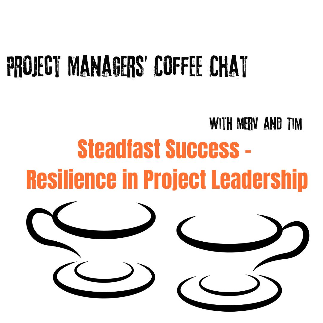Project Managers\' Coffee Chat with Tim & Merv