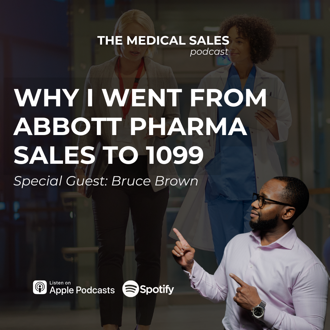 The Medical Sales Podcast