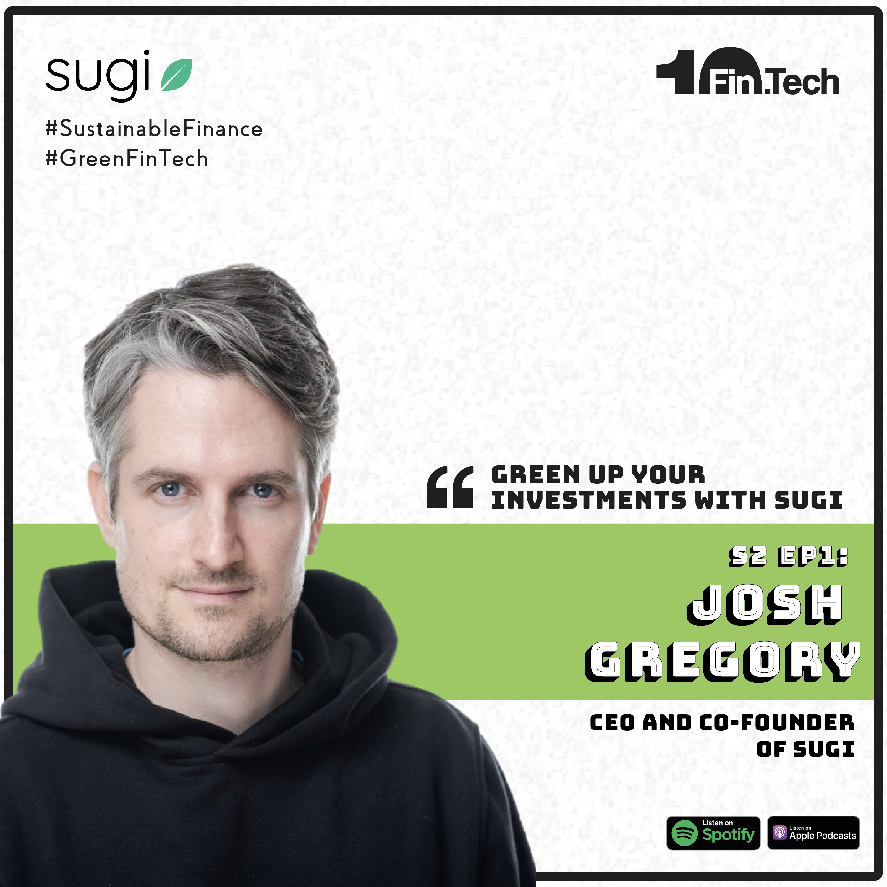 S2 EP1: Green Up Your Investments with Sugi