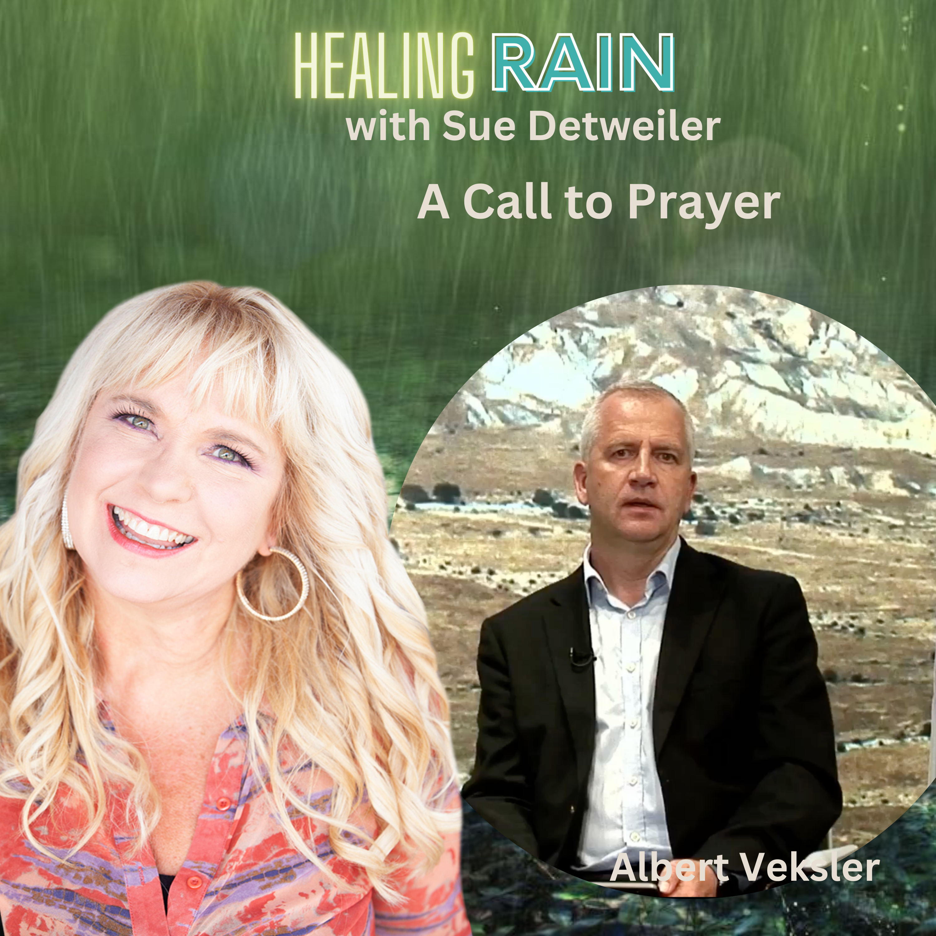 Healing Rain with Sue Detweiler