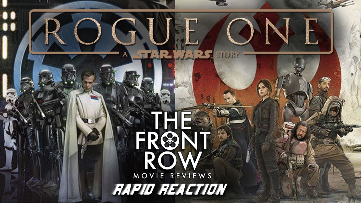 Rogue One - Rapid Reaction