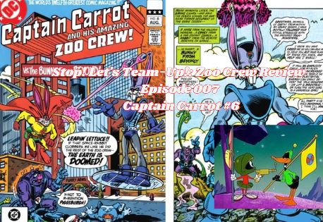 Stop! Let's Team-Up!: Zoo Crew Review Episode 007 Captain Carrot #6