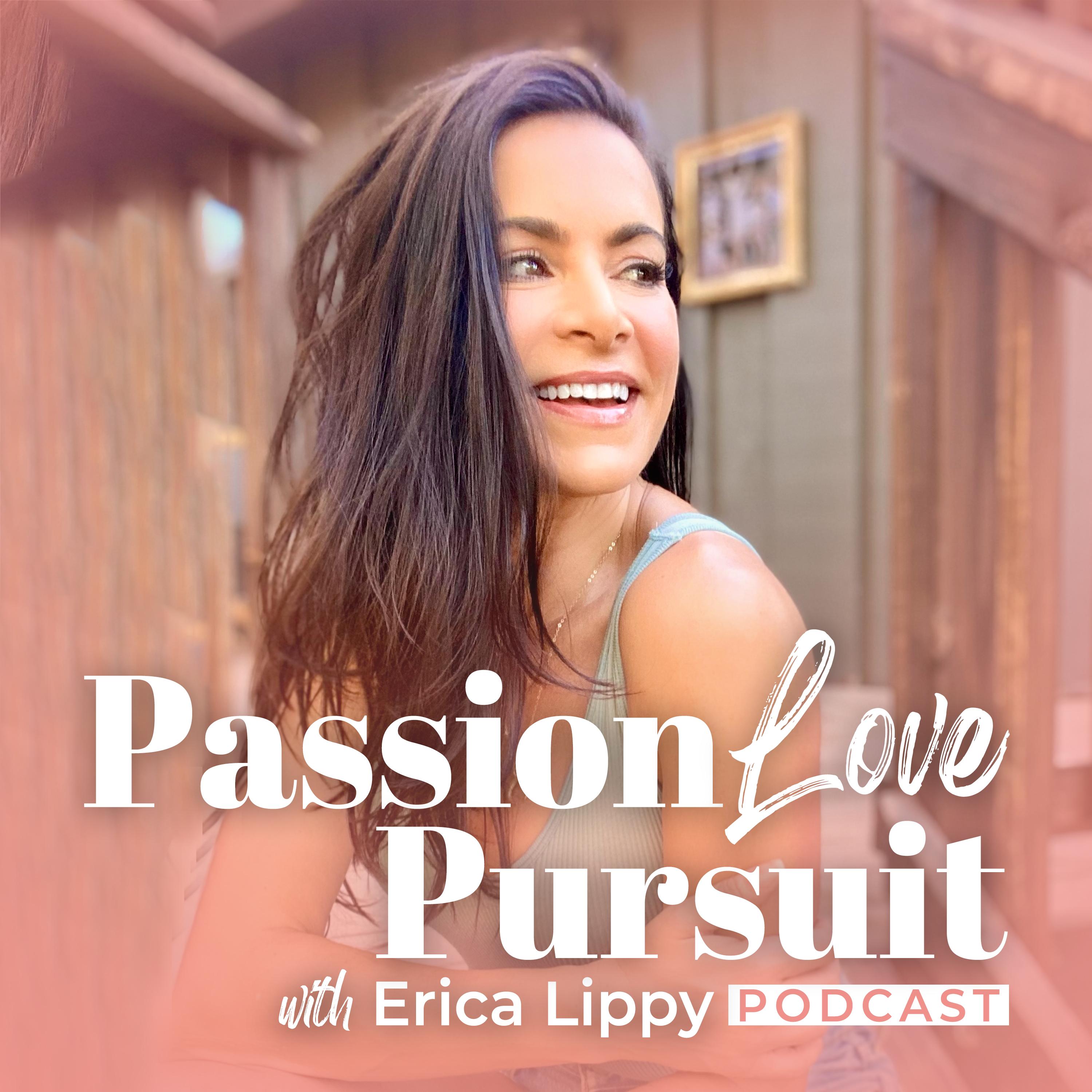 Passion Love Pursuit Podcast
