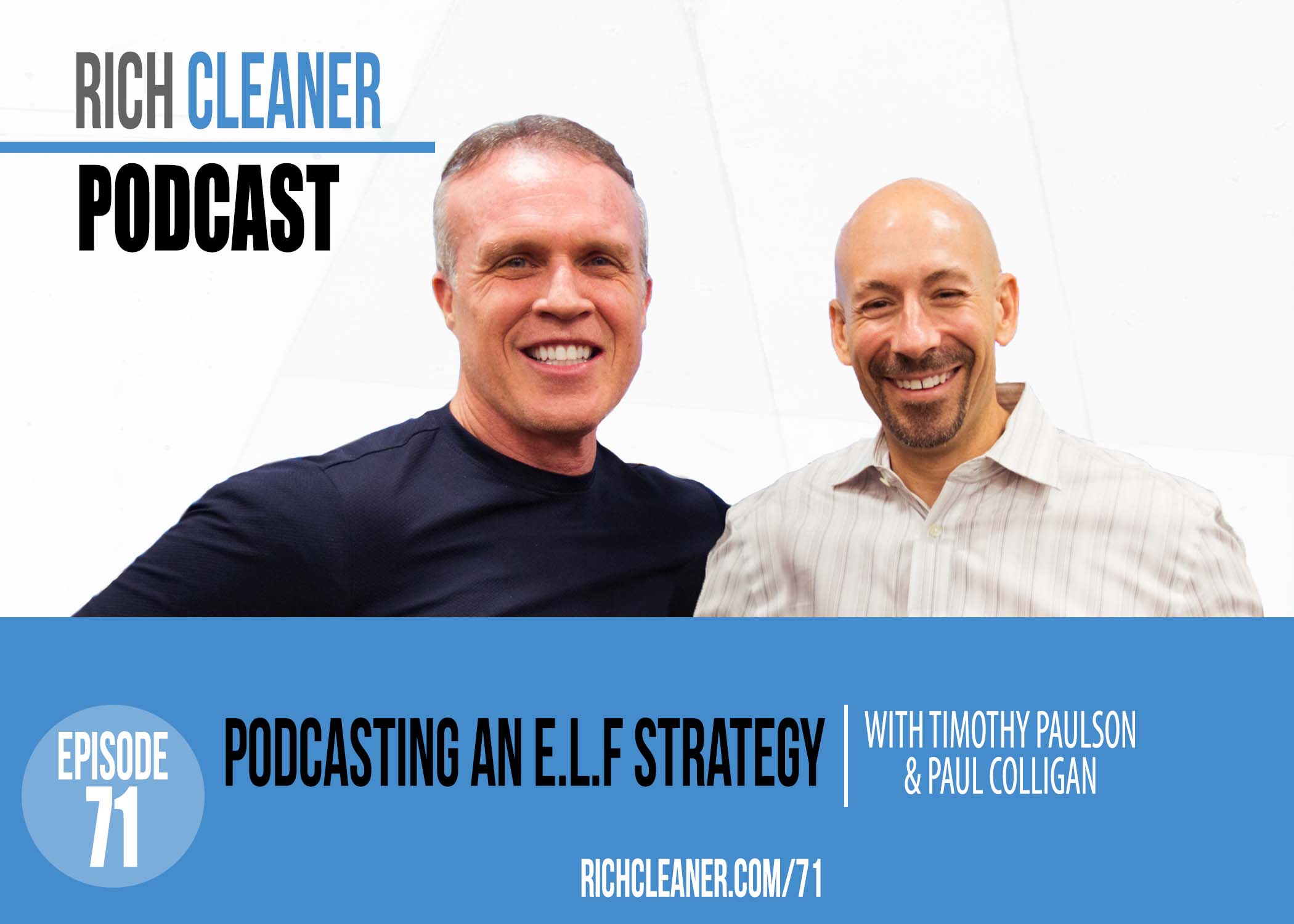 Rich Cleaner Podcast