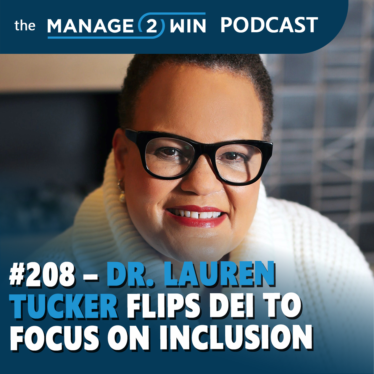 The Manage 2 Win Podcast