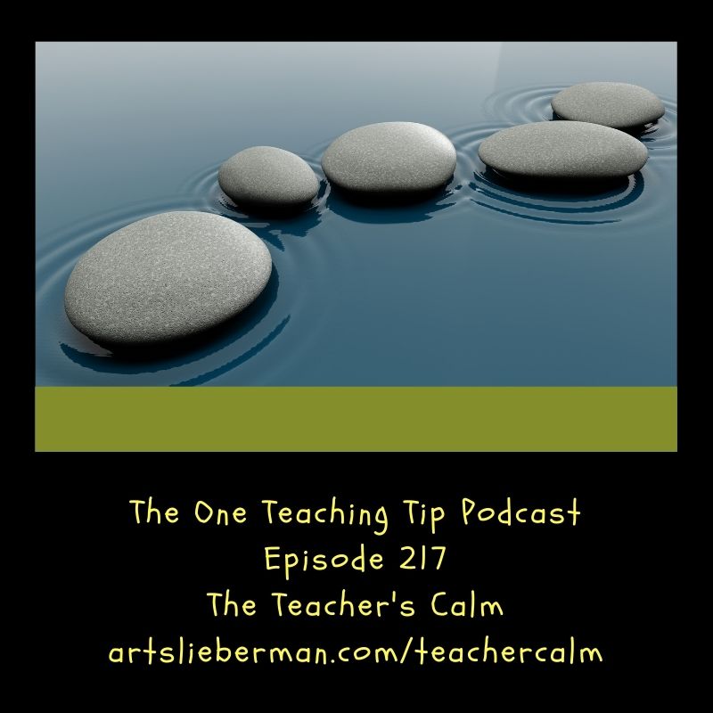 Episode 217 - The Teacher's Calm