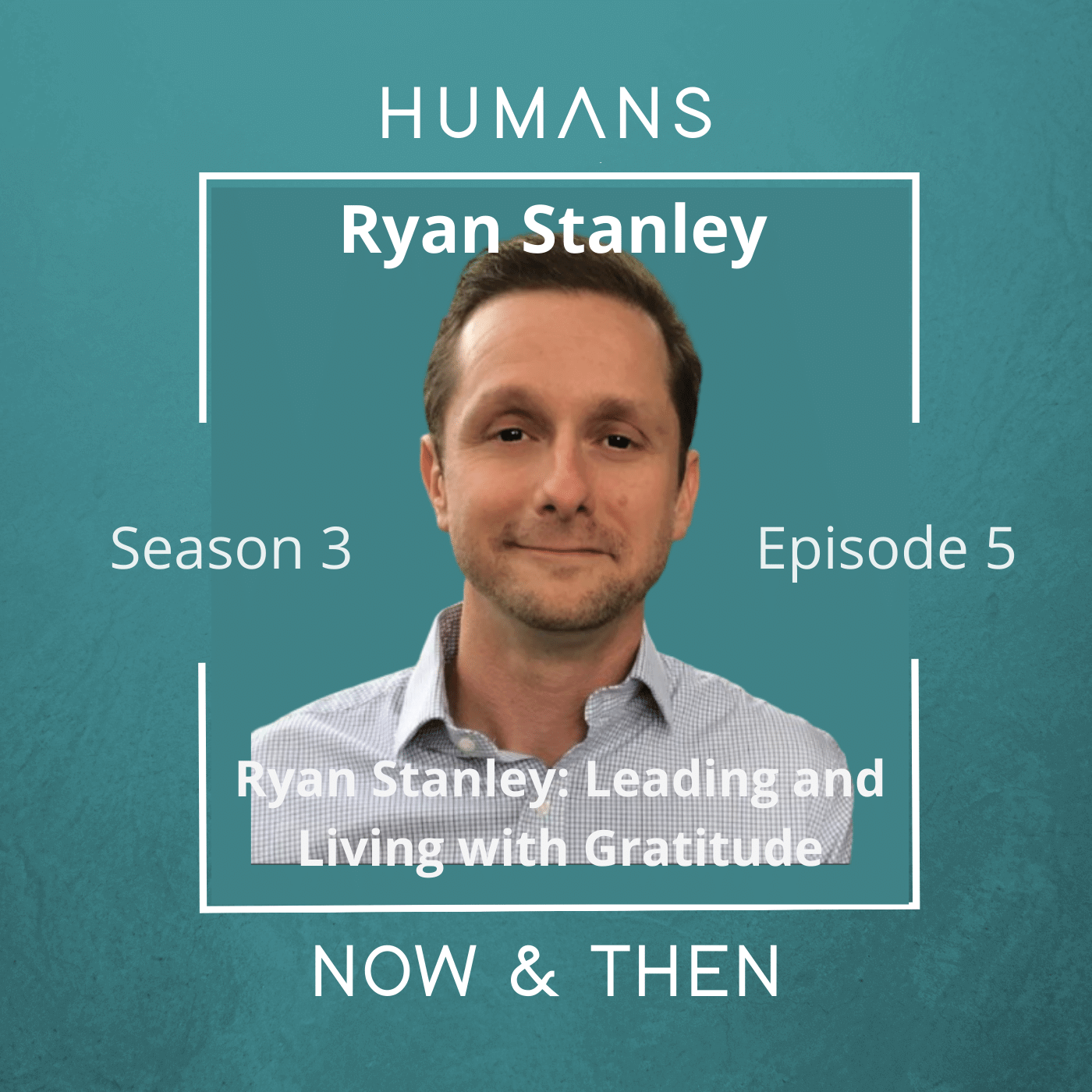 Humans, Now and Then