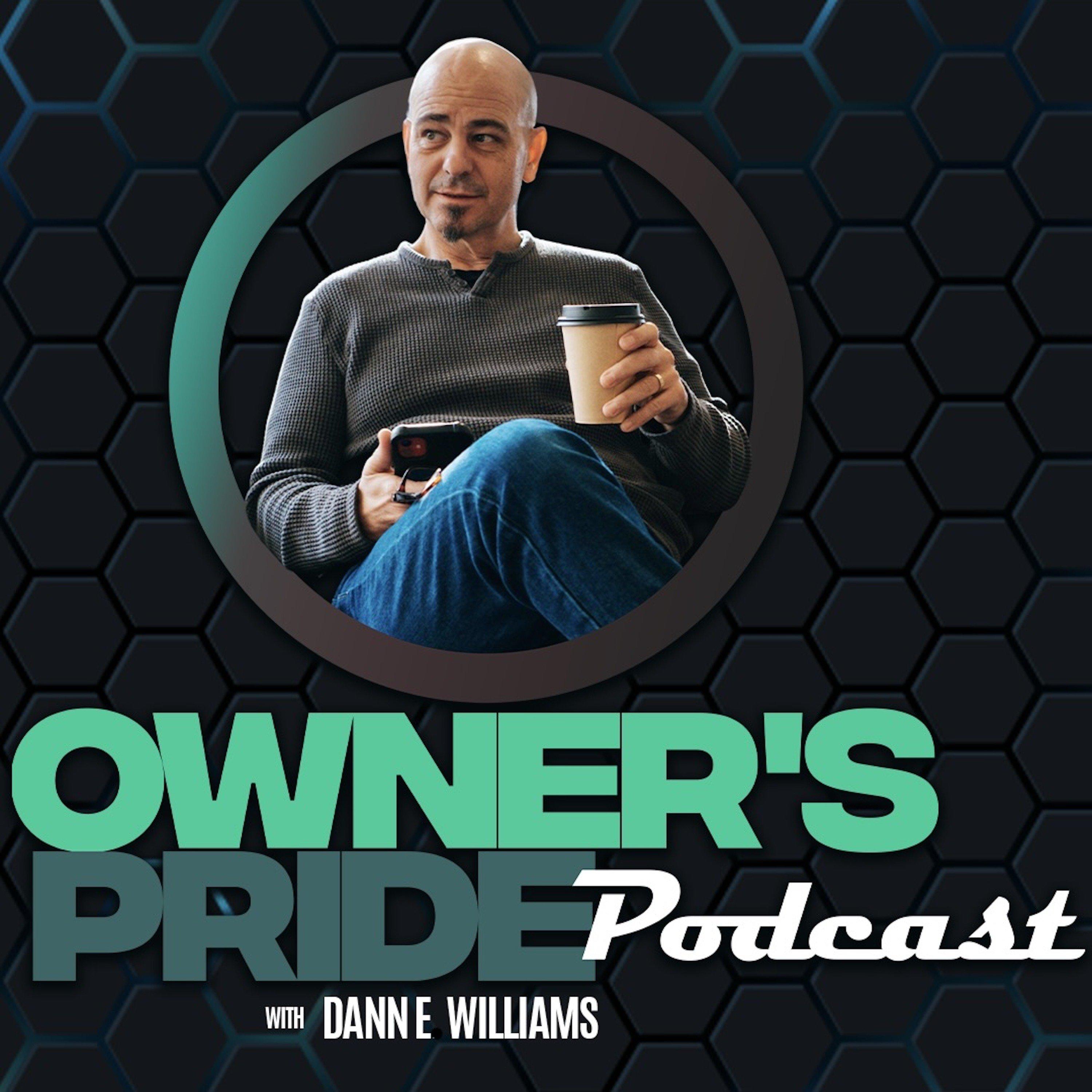 Owner\'s Pride Podcast