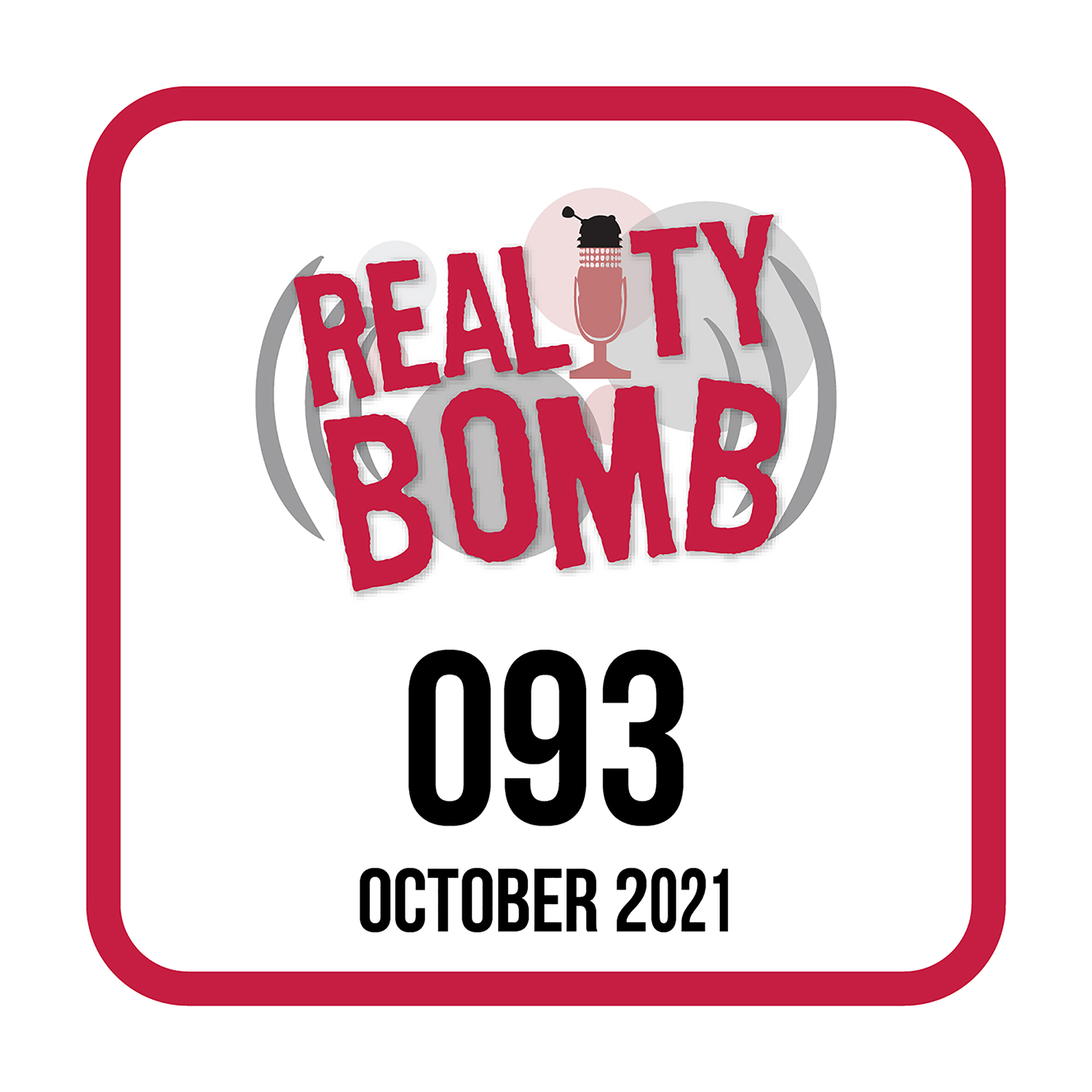 Reality Bomb Episode 093