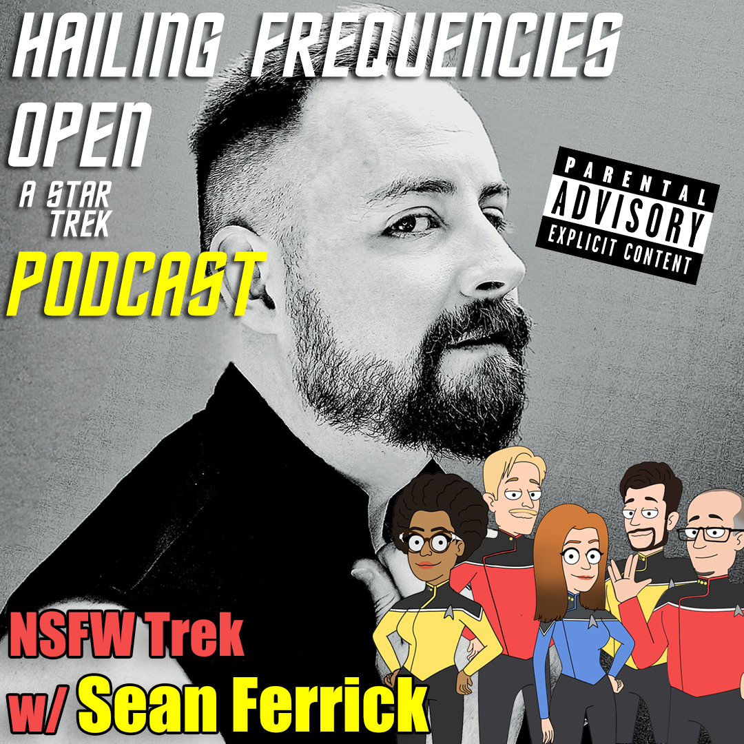 Hailing Frequencies Open Podcast