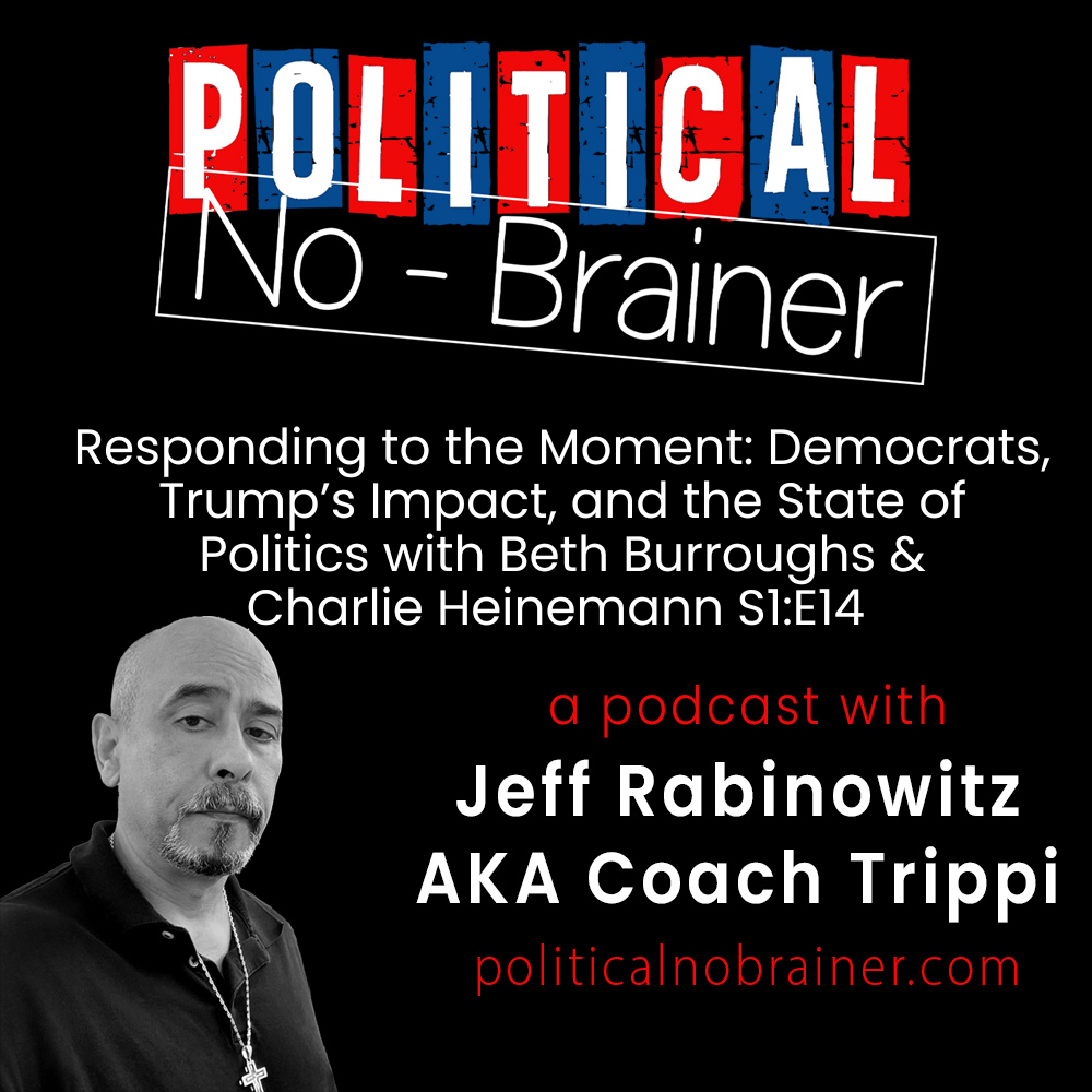 Political No-Brainer Podcast