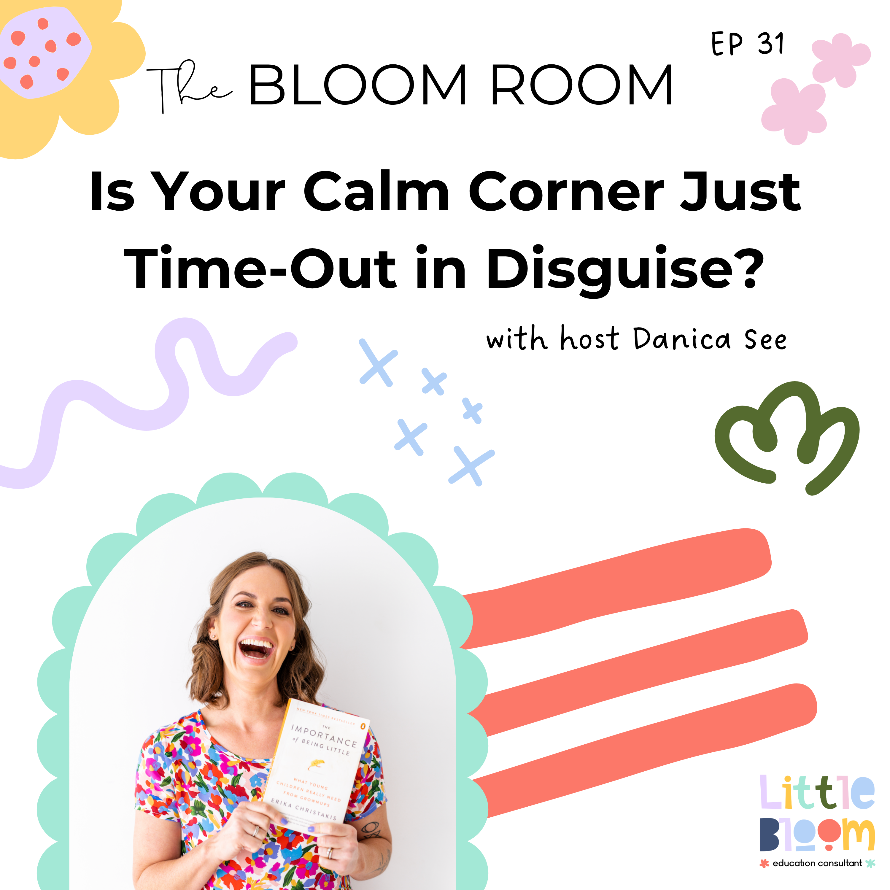 The Bloom Room: An Early Childhood Podcast