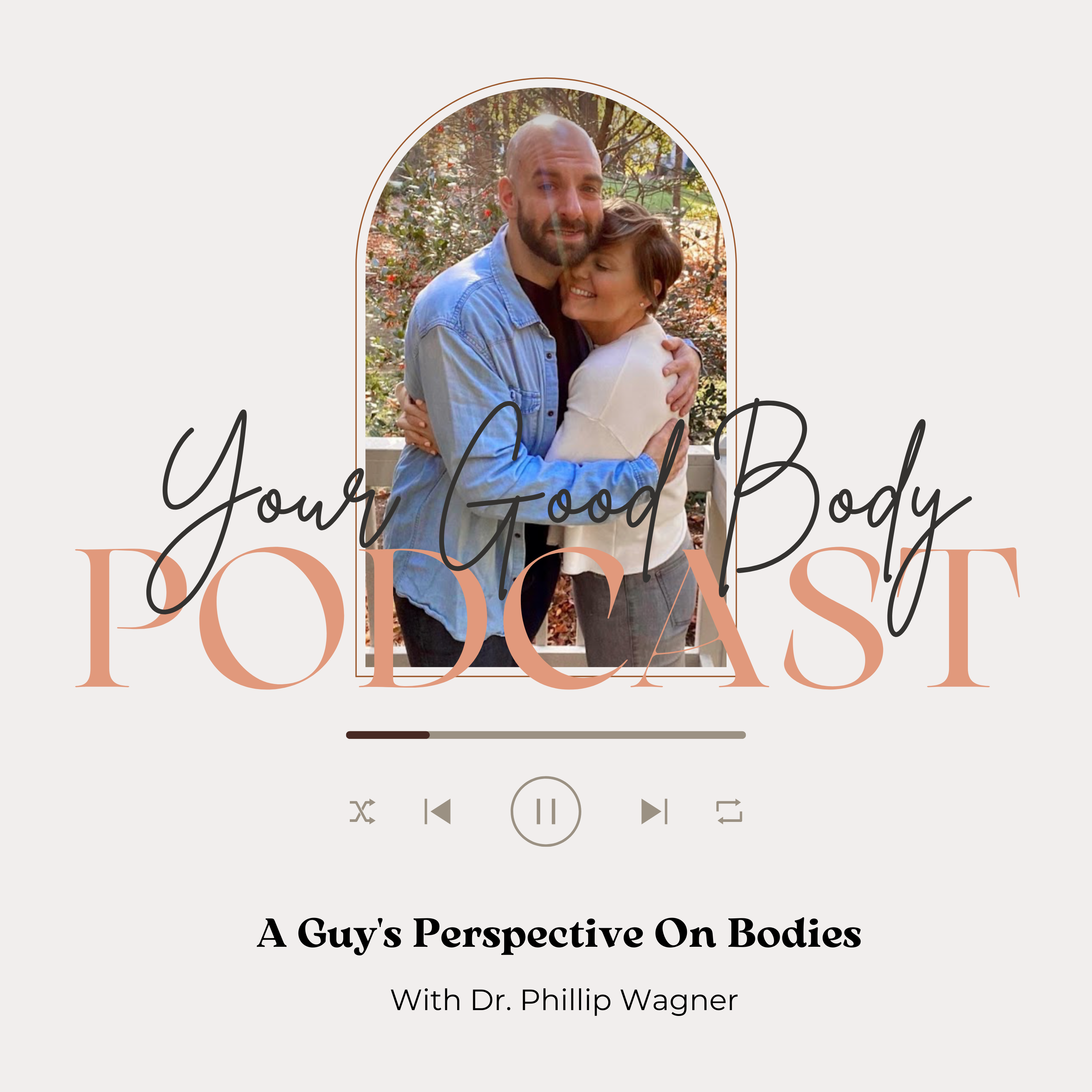 Your Good Body Podcast