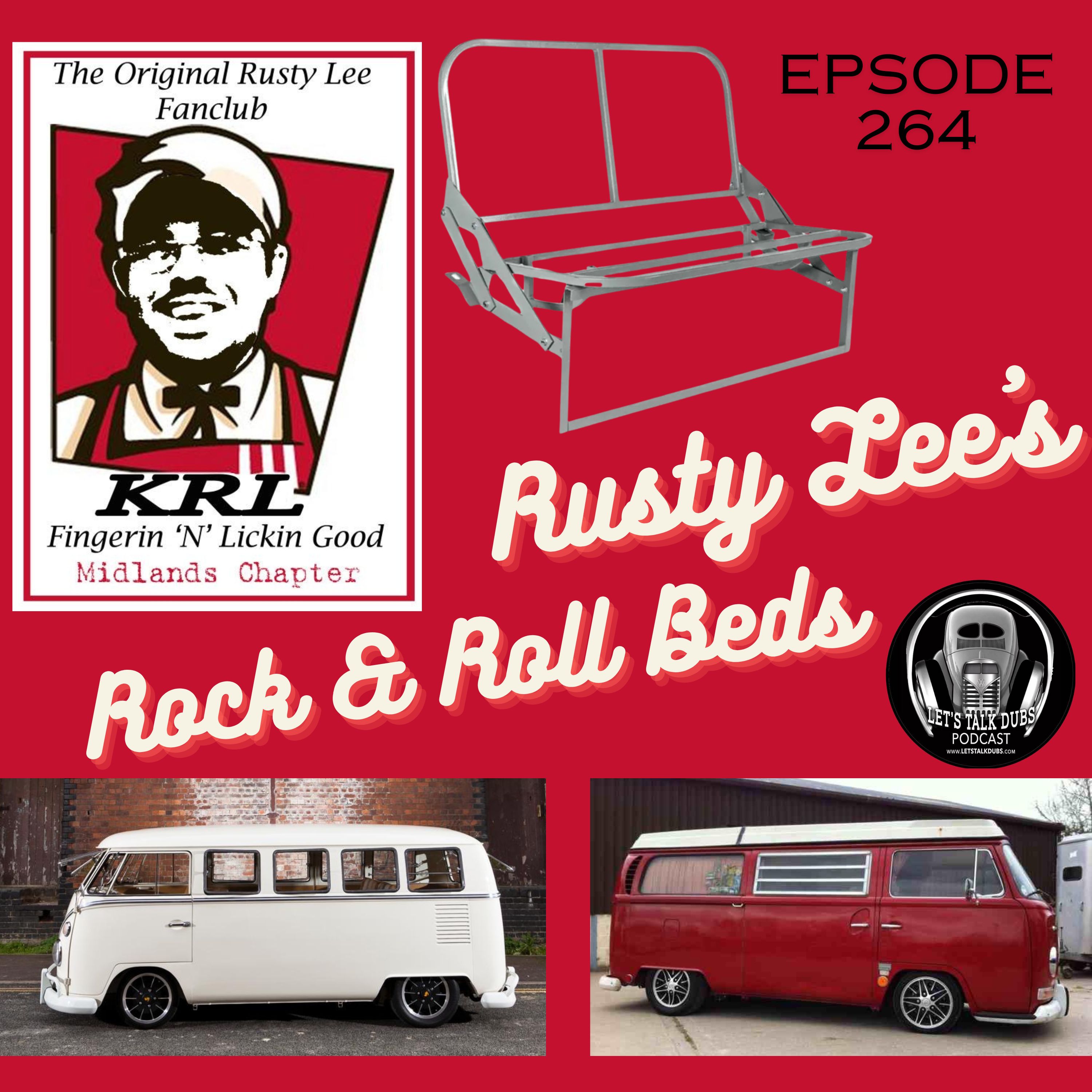 Ep 264 UK’s Rusty Lees Rock N Roll Beds