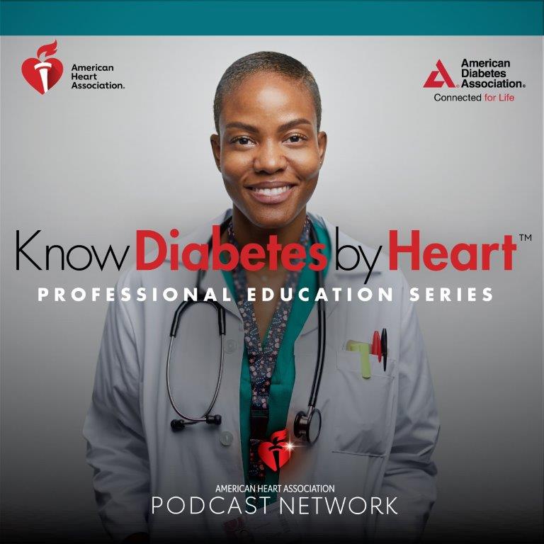 2023 Episode 9 – Cultural Considerations in Type 2 Diabetes and Cardiovascular Disease 2023 Episode 9 – Cultural Considerations in Type 2 Diabetes and Cardiovascular Disease