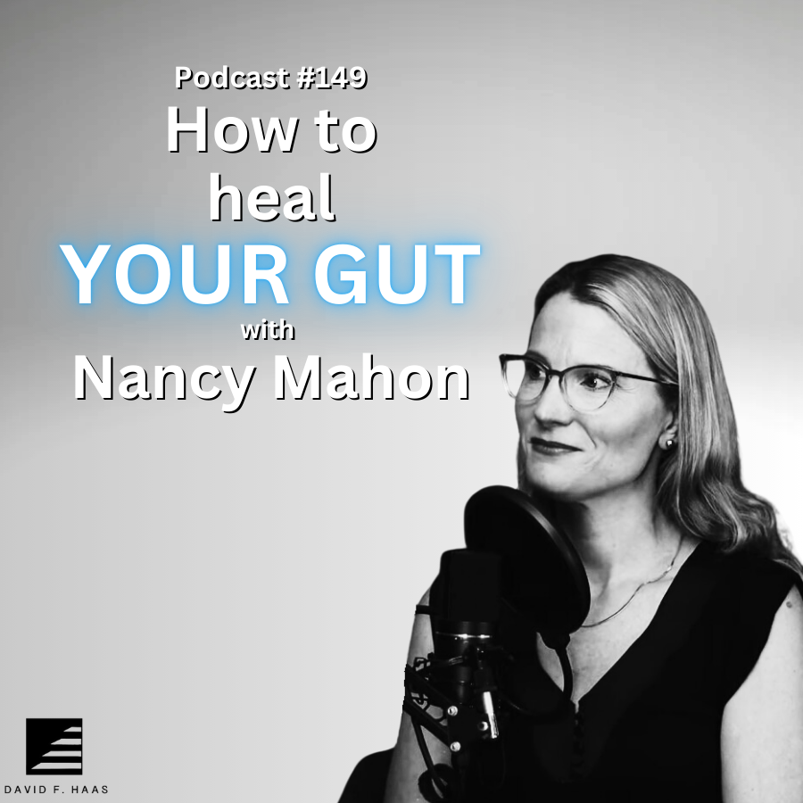 #149 - How to heal your gut w/ Nancy Mahon