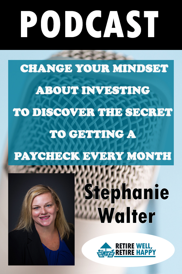 cover of episode #Episode 193:  Change Your Mindset About Investing To Discover The Secret To Get A Paycheck Every Month