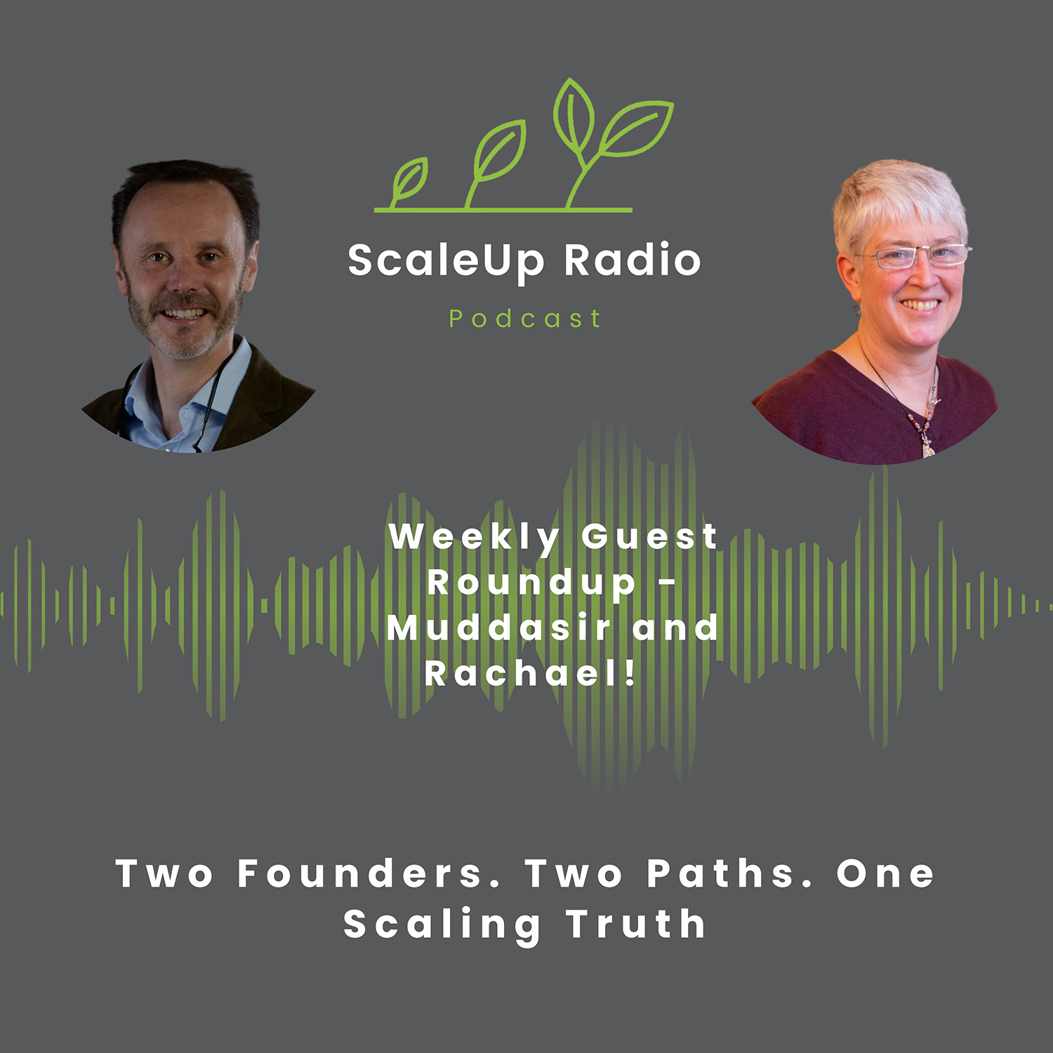 Episode #576 - ScaleUp Short - Two Founders. Two Paths. One Scaling Truth — ScaleUp Radio Episode #576