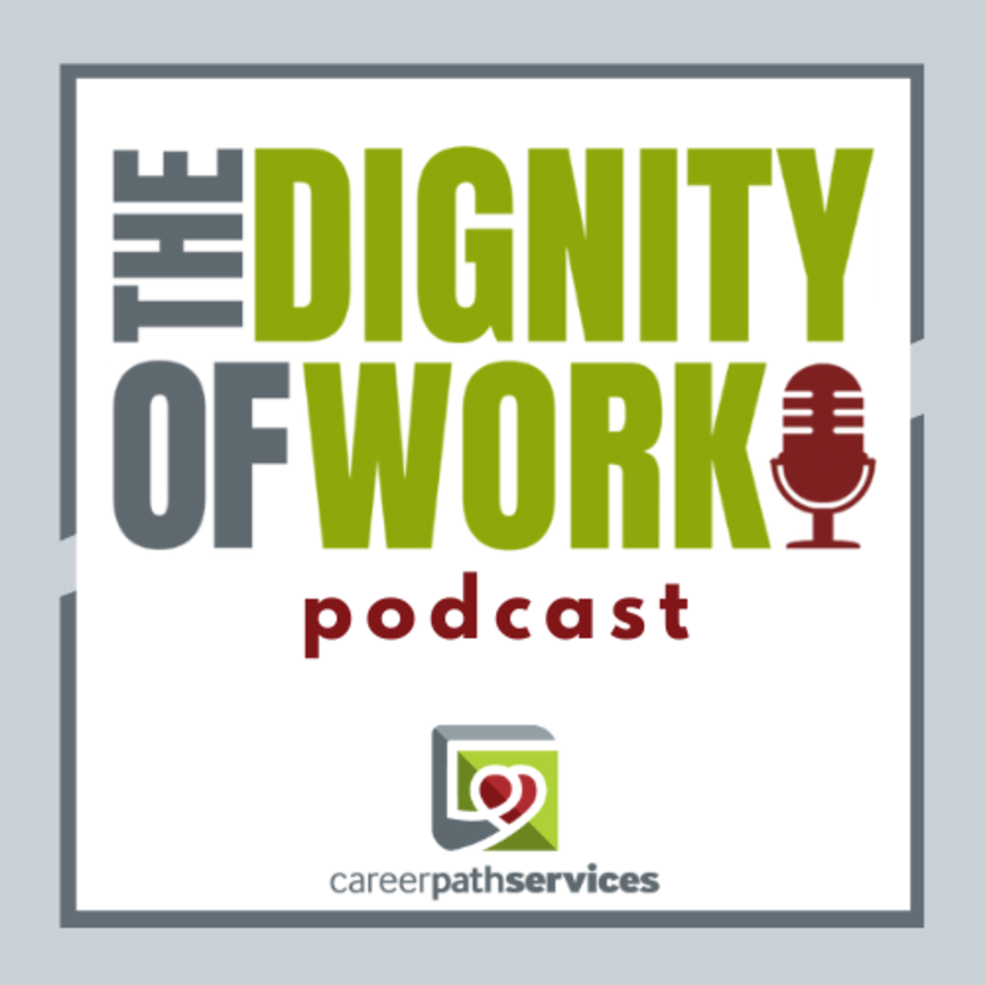 The Dignity of Work