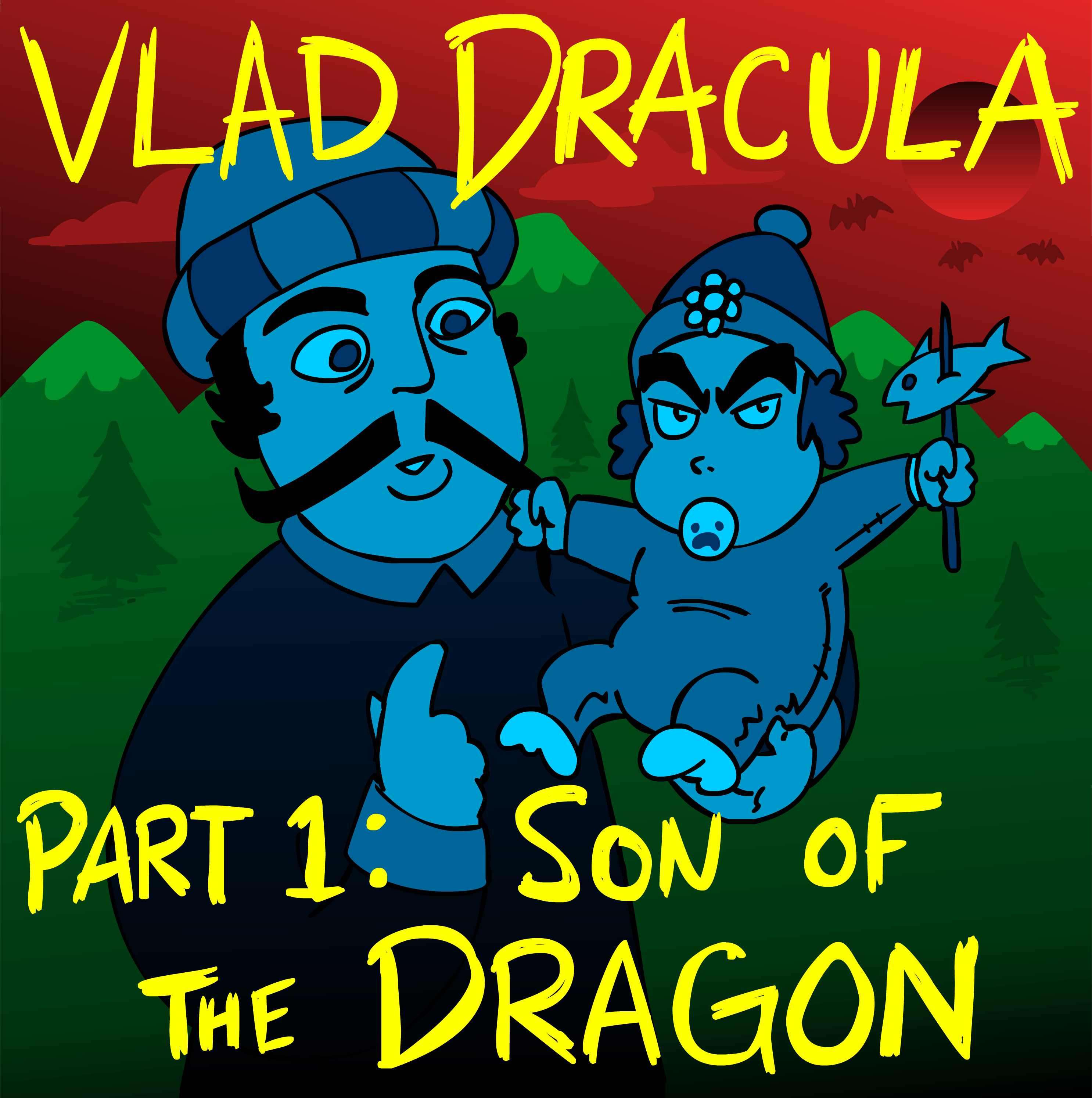 Vlad Dracula Part 1: Son of the Dragon