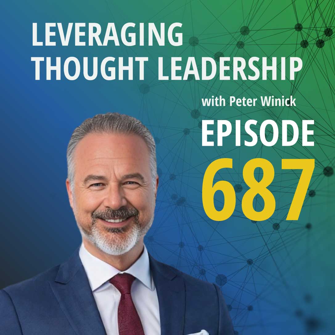 How Top Thought Leaders Stayed Relevant in 2025 | 687 How Top Thought Leaders Stayed Relevant in 2025 | 687