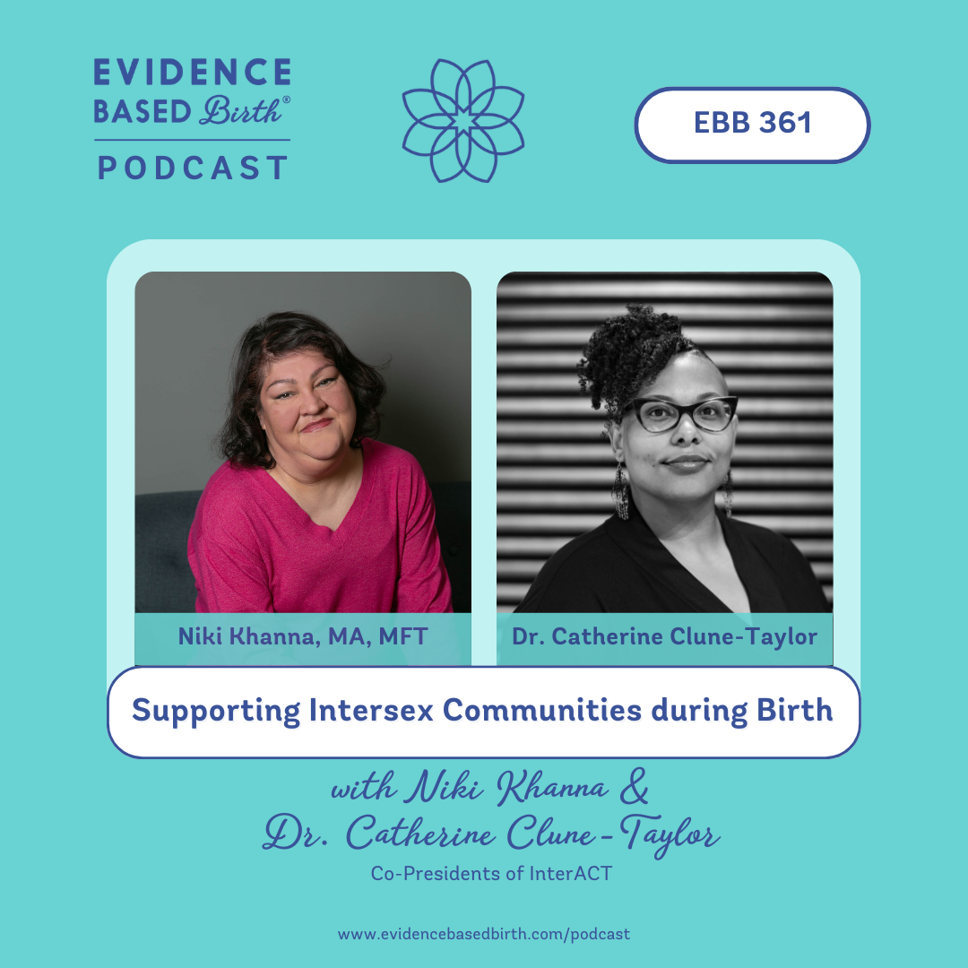 Evidence Based Birth®