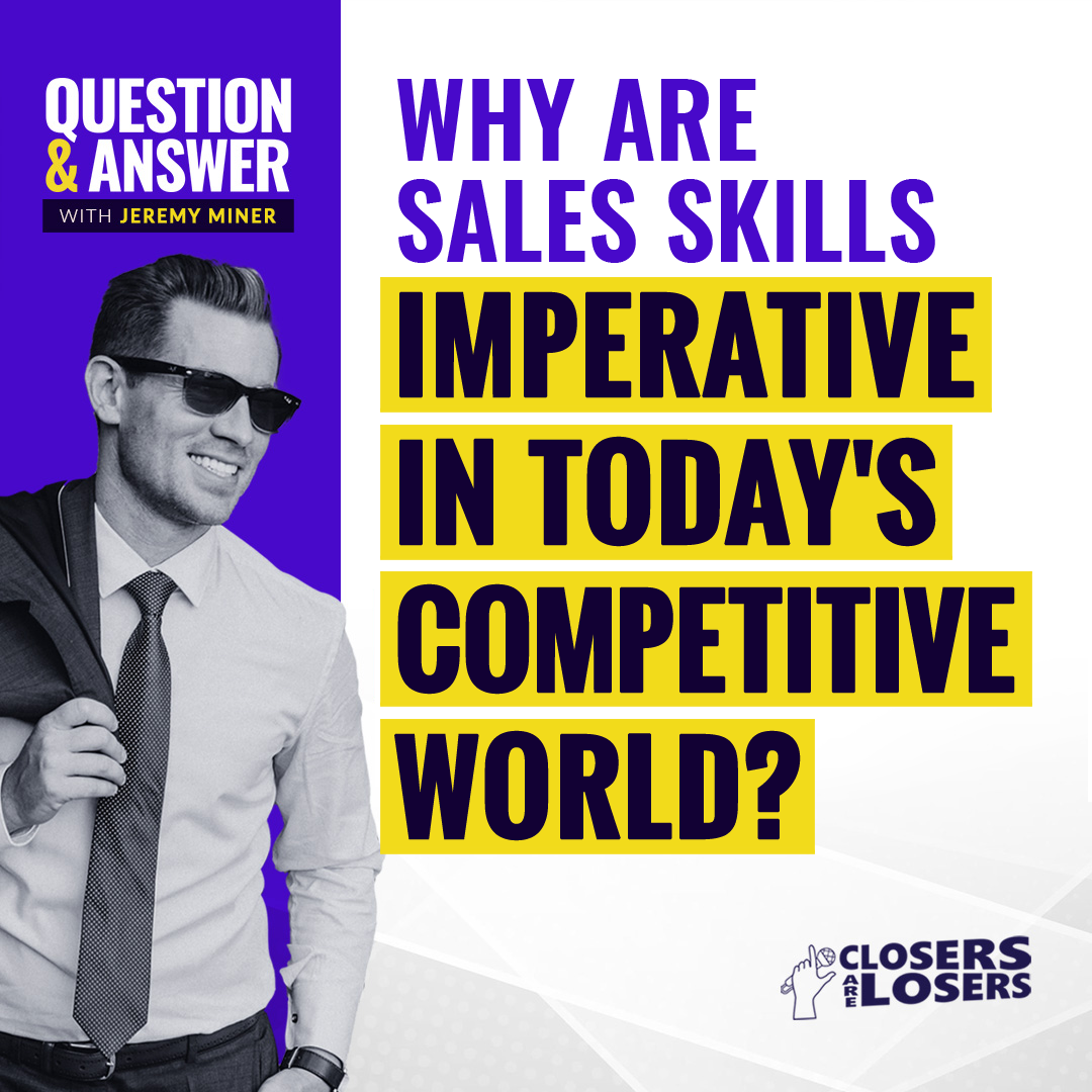 Why Are Sales Skills Imperative In Today’s Competitive World