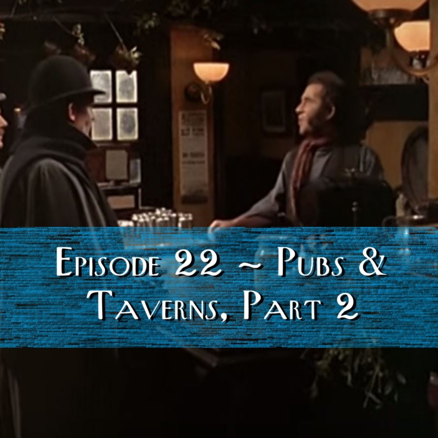 Pubs and Taverns, Part 2
