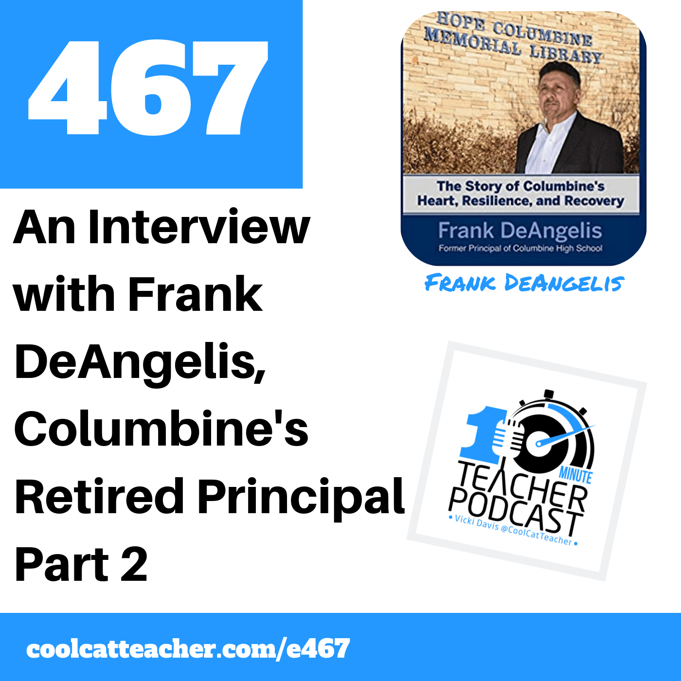 Principal Frank DeAngelis - Part 2