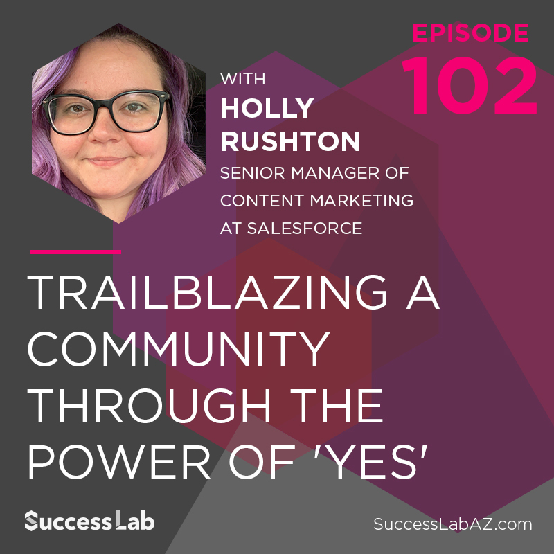 Trailblazing a Community Through the Power of Yes