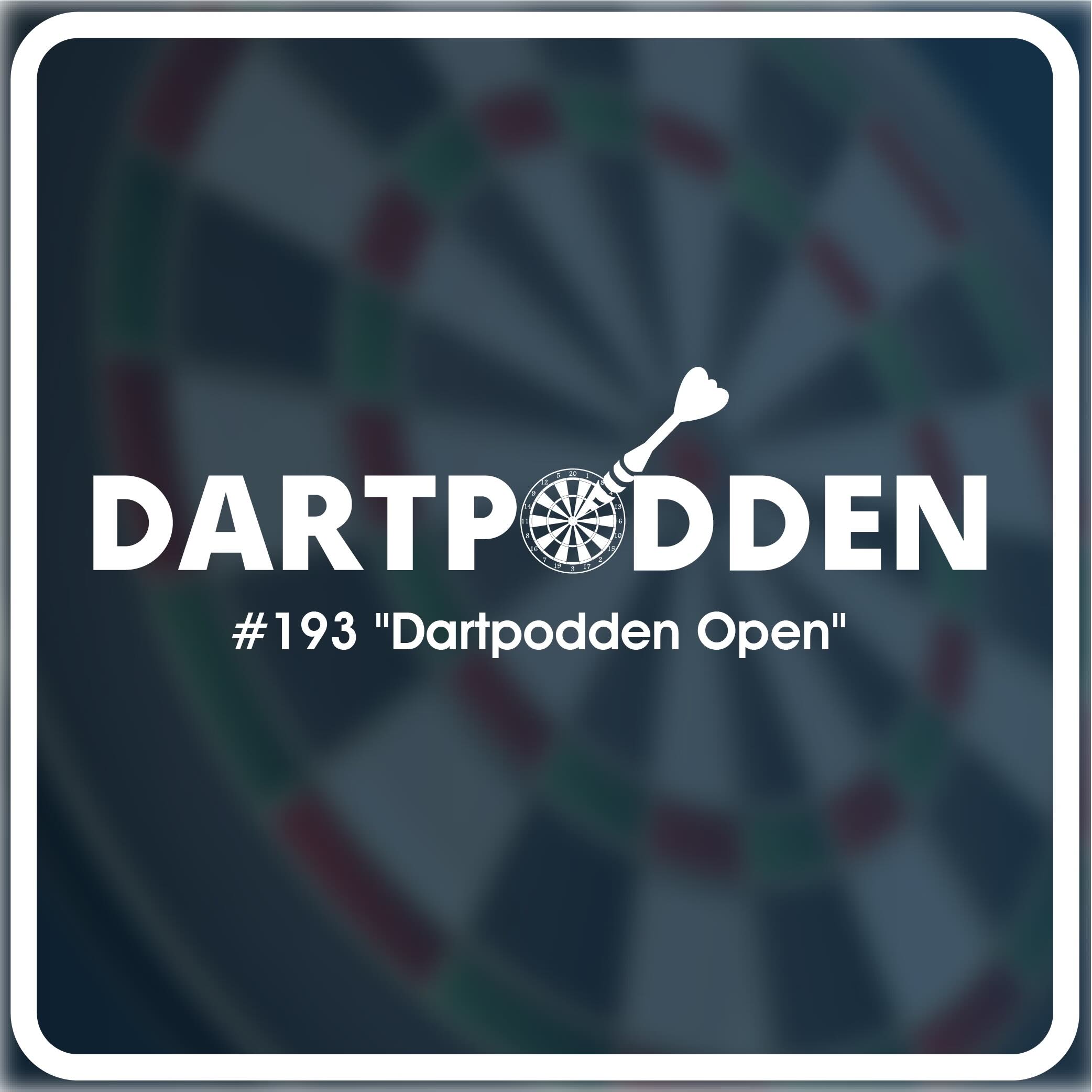 #193 "Dartpodden Open"