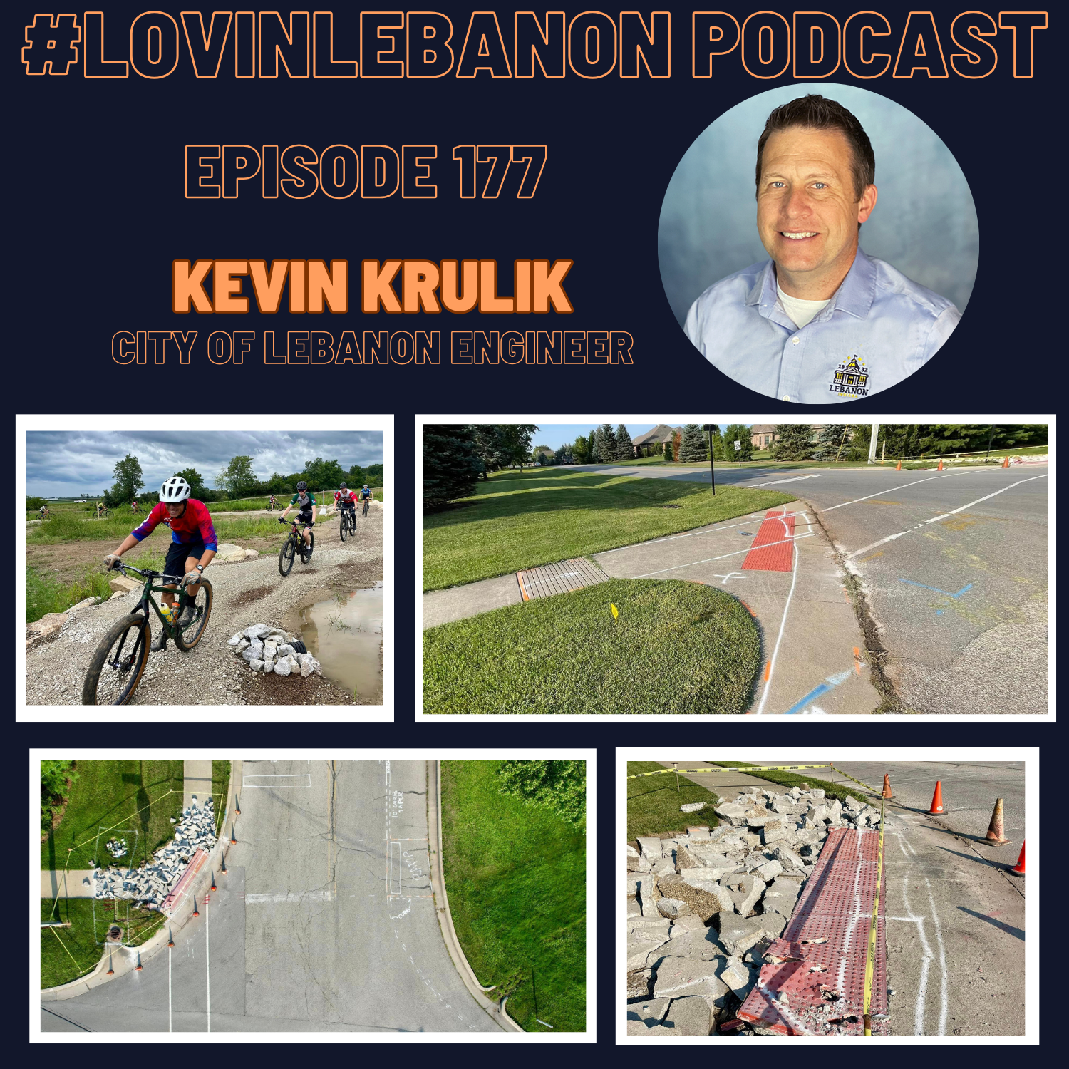 Episode 177 - Kevin Krulik | City of Lebanon Engineer | Anderson Lane + Stone Eater Bike Park