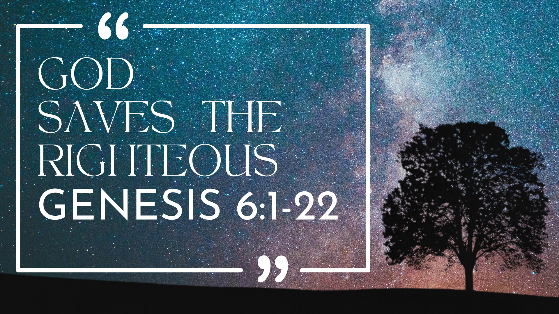 God Saves the Righteous